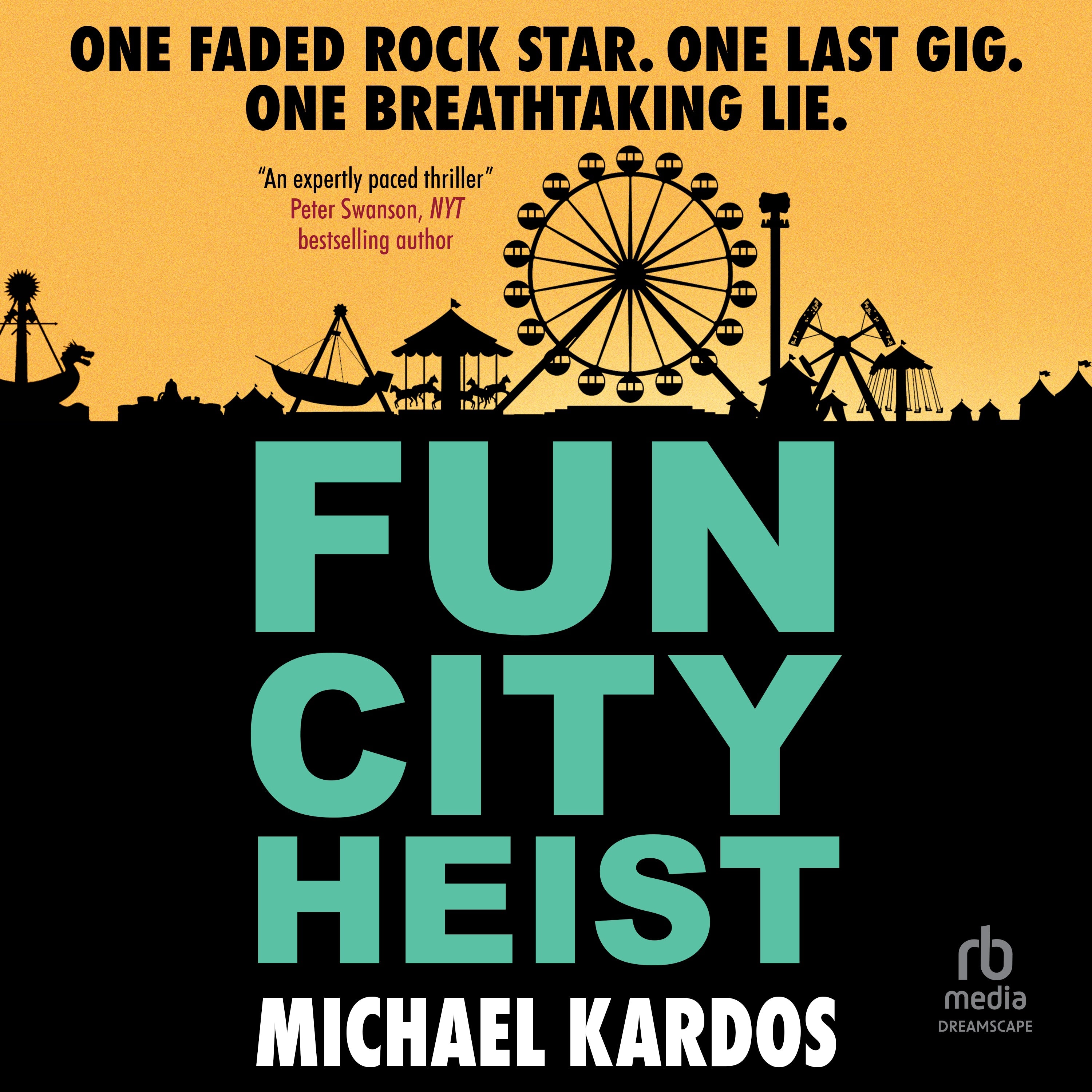 Fun City Heist