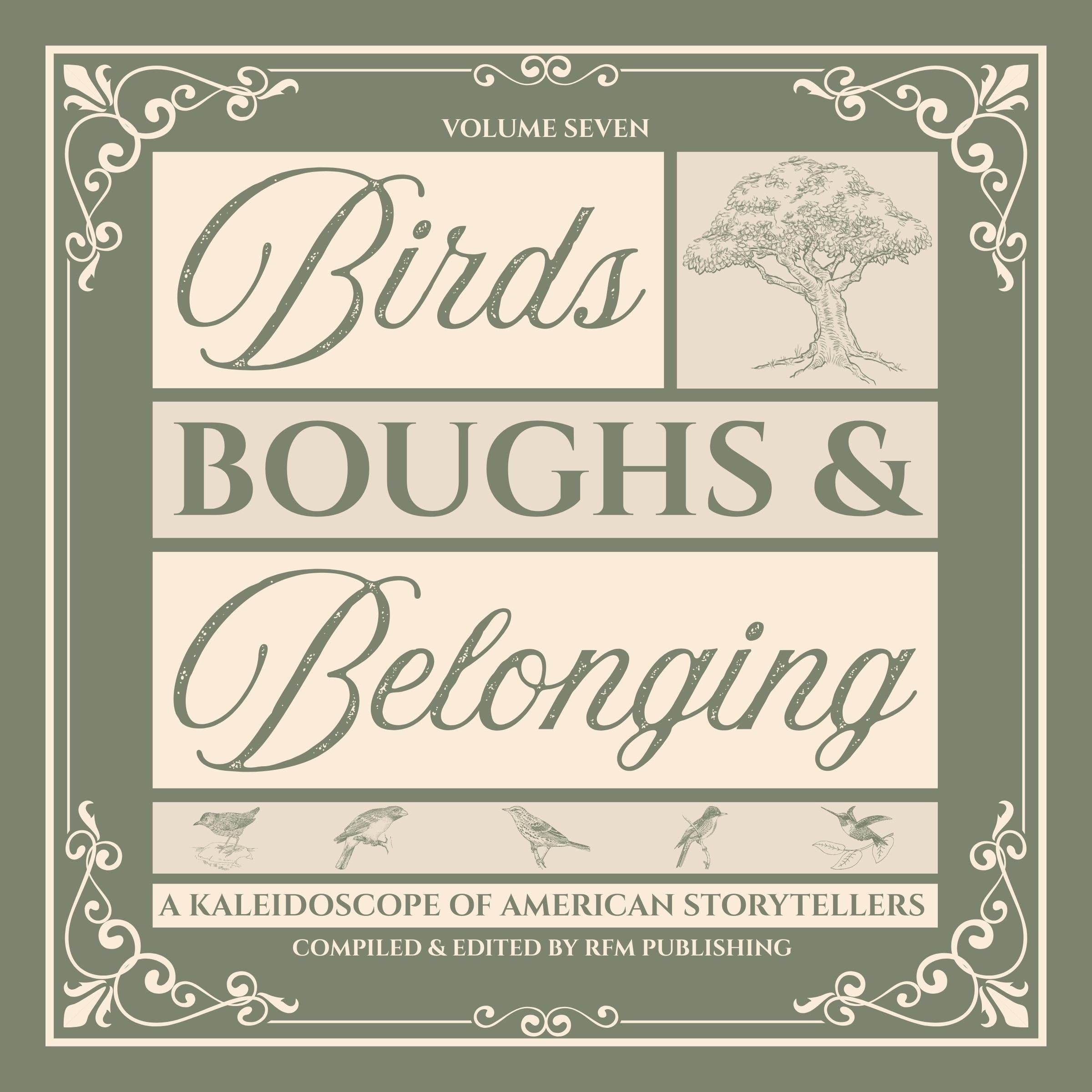 Birds, Boughs, & Belonging
