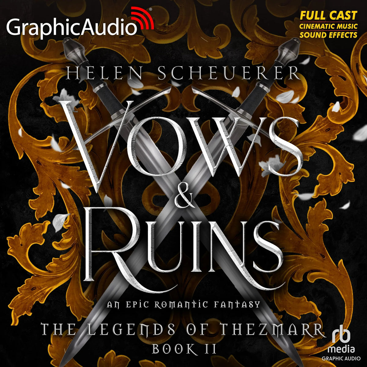 Vows and Ruins [Dramatized Adaptation]