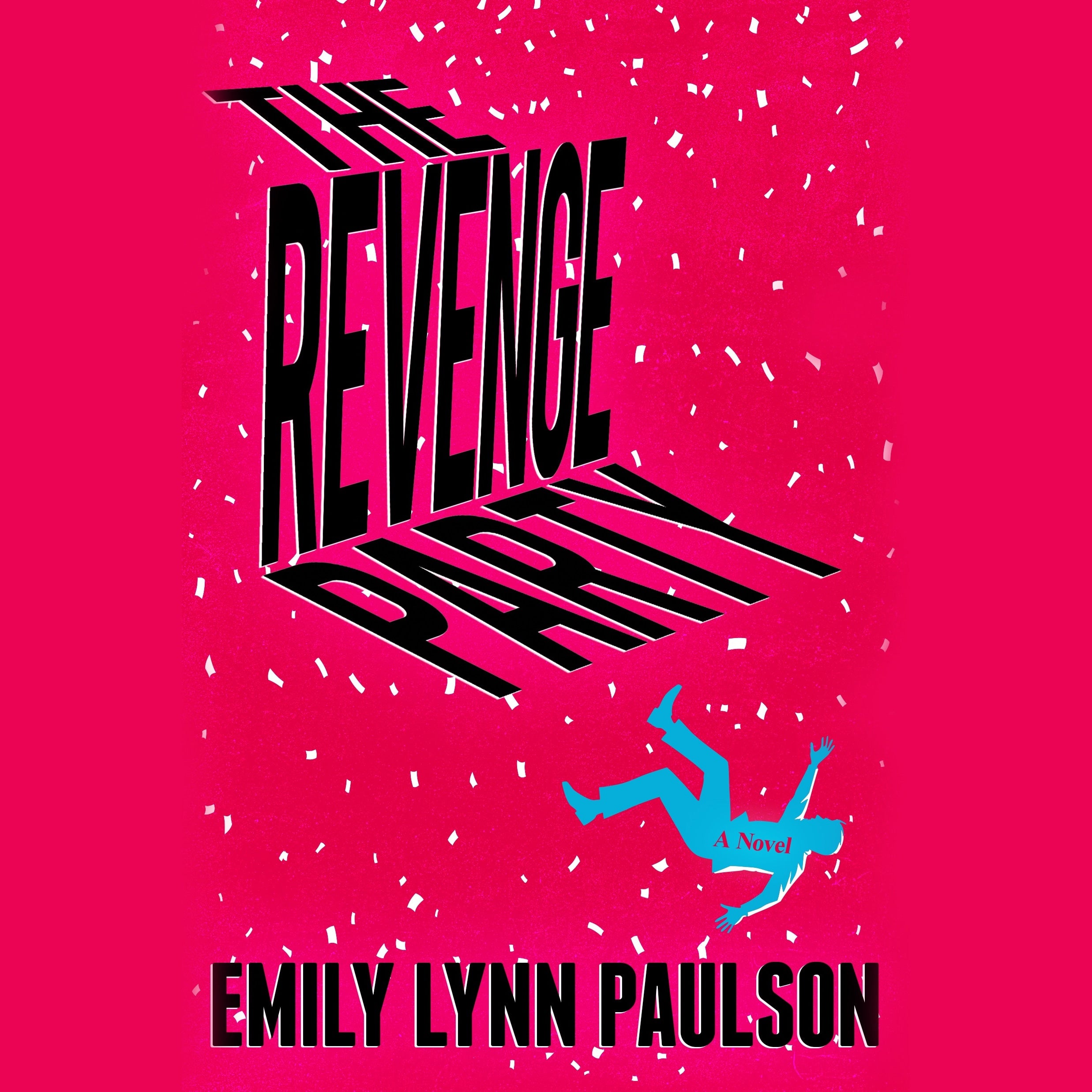 The Revenge Party