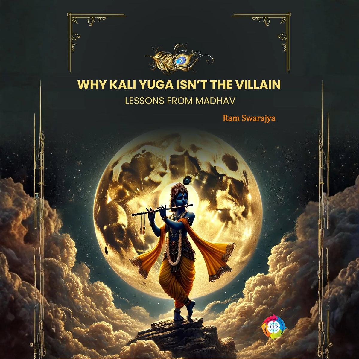 Why Kali Yuga Isn’t the Villain