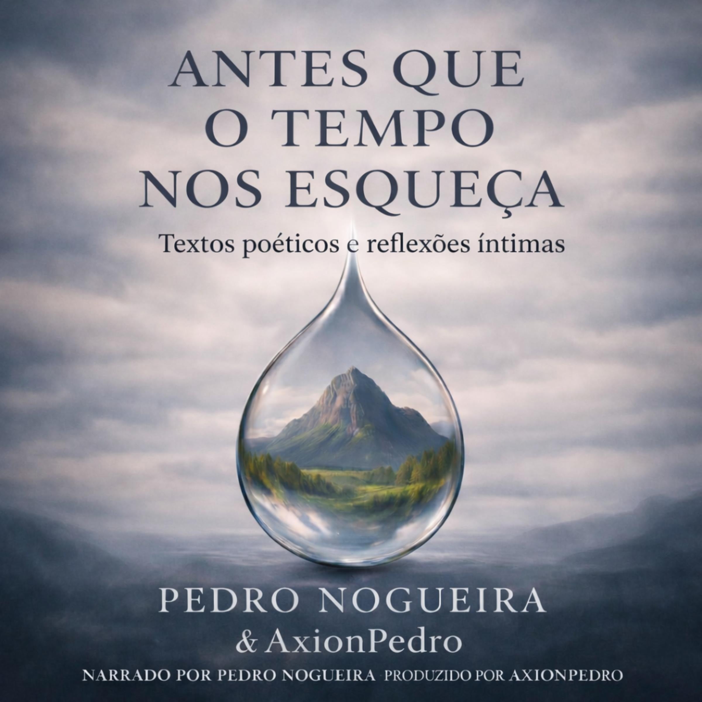 Antes Que o Tempo Nos Esqueça