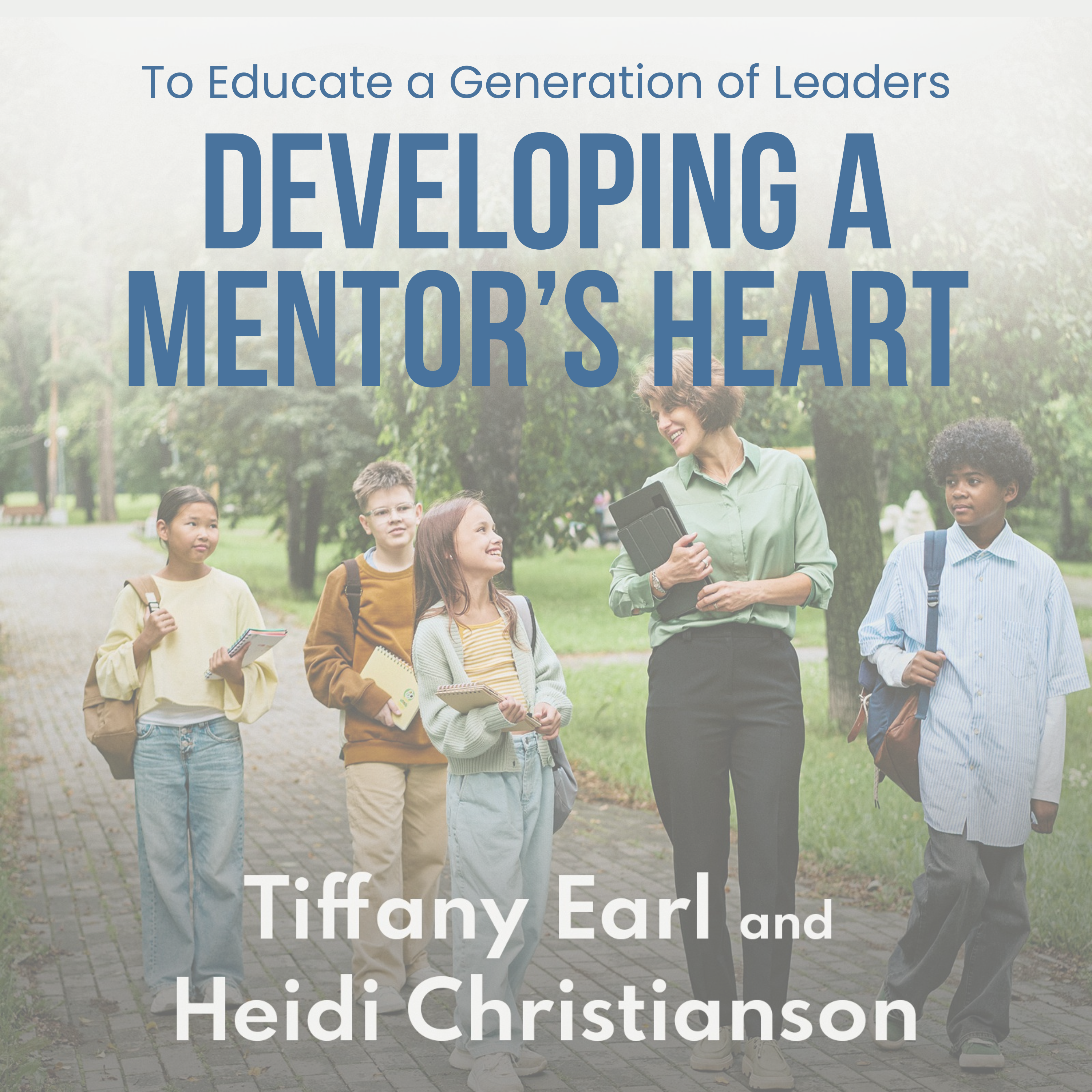 Developing a Mentor's Heart