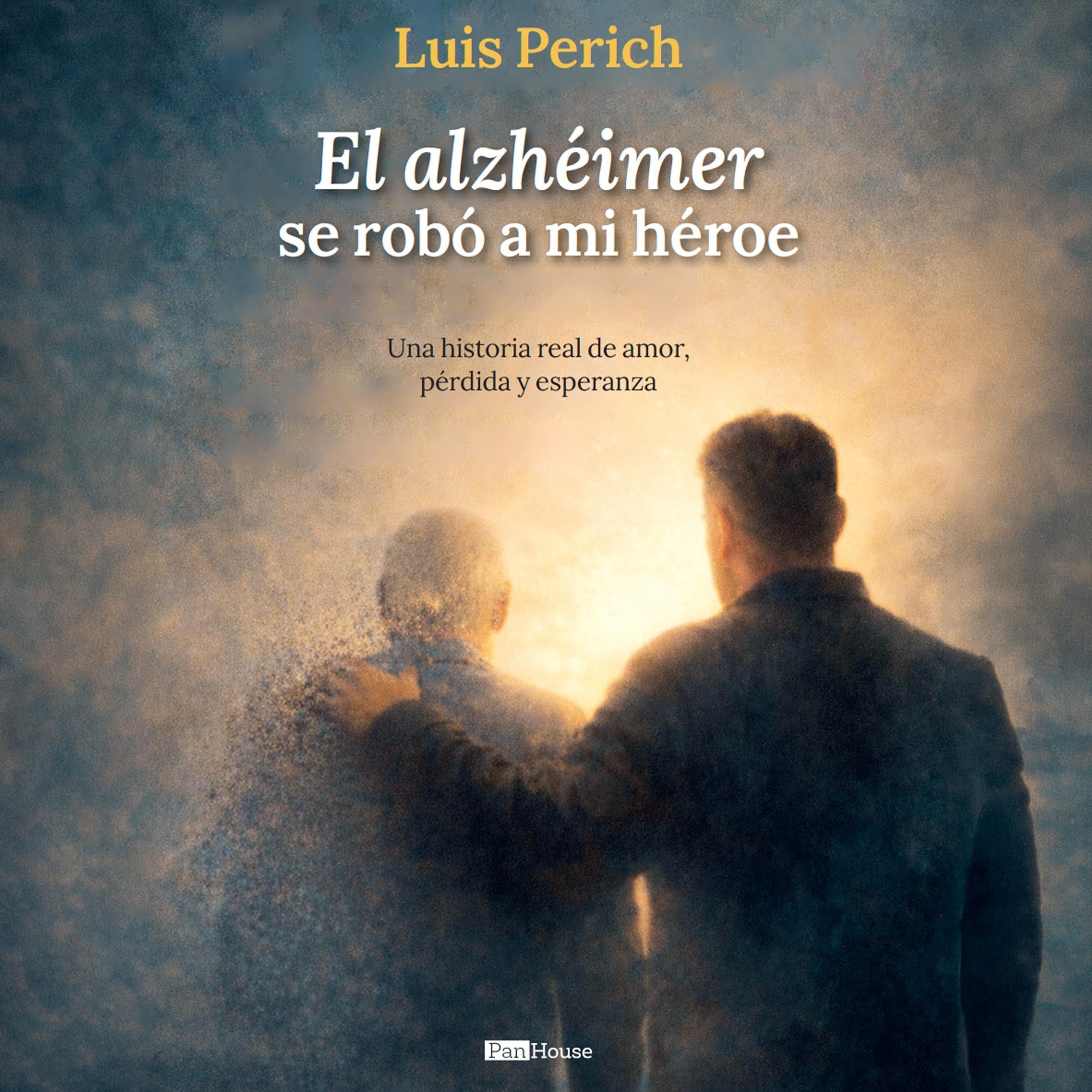El Alzheimer se robó a mi héroe