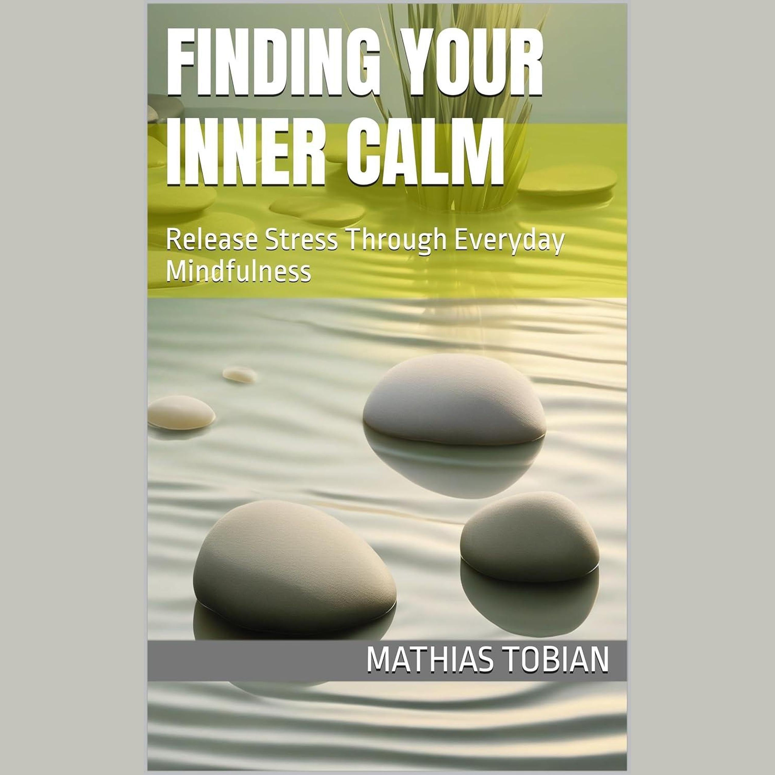 Finding Your Inner Calm