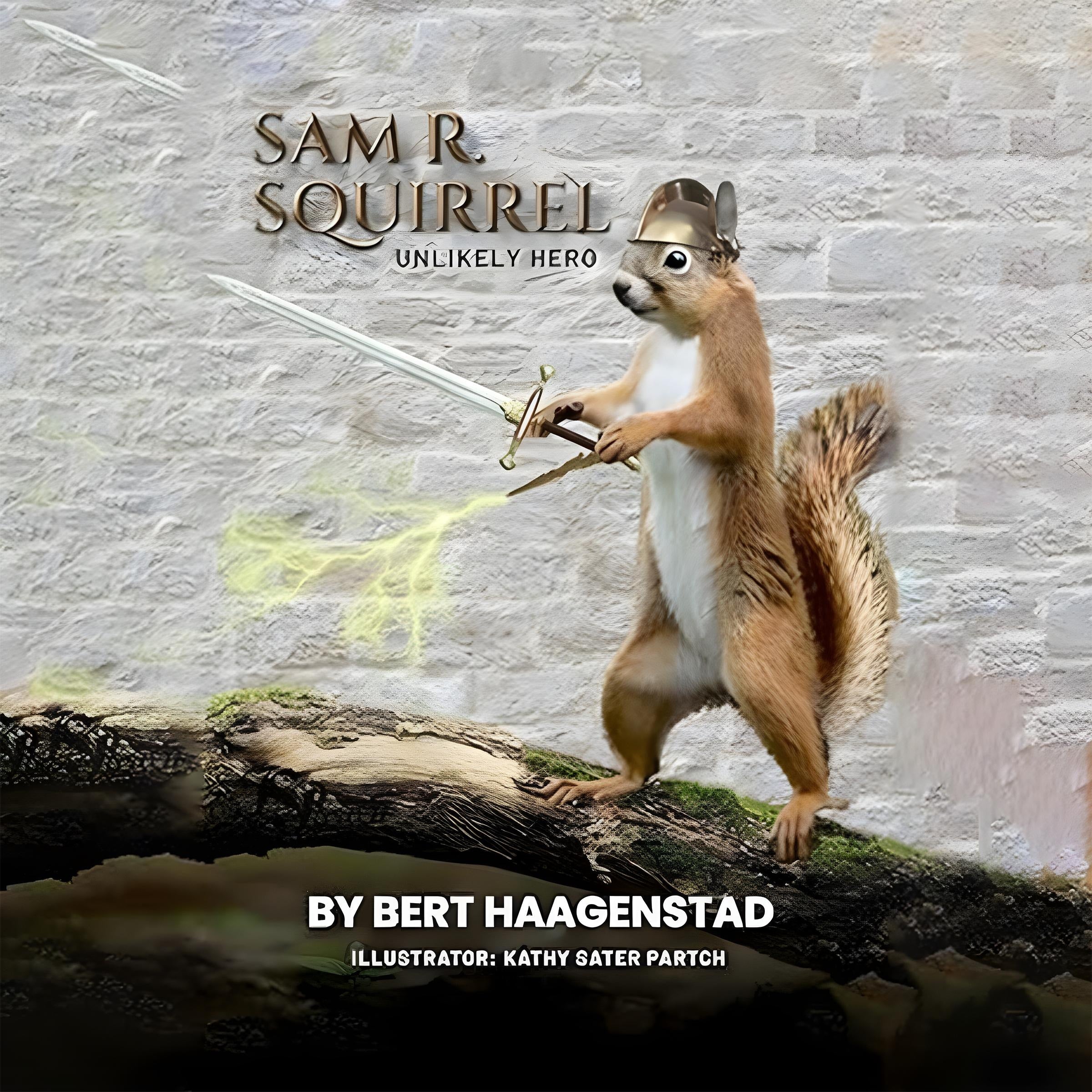Sam R. Squirrel Unlikely Hero
