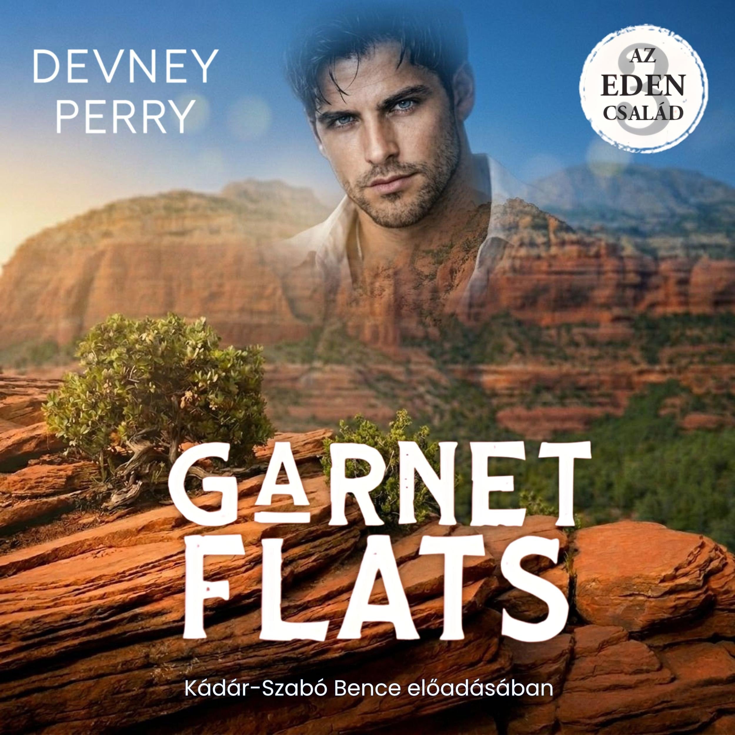 Garnet flats - Az Eden család 3 (teljes)