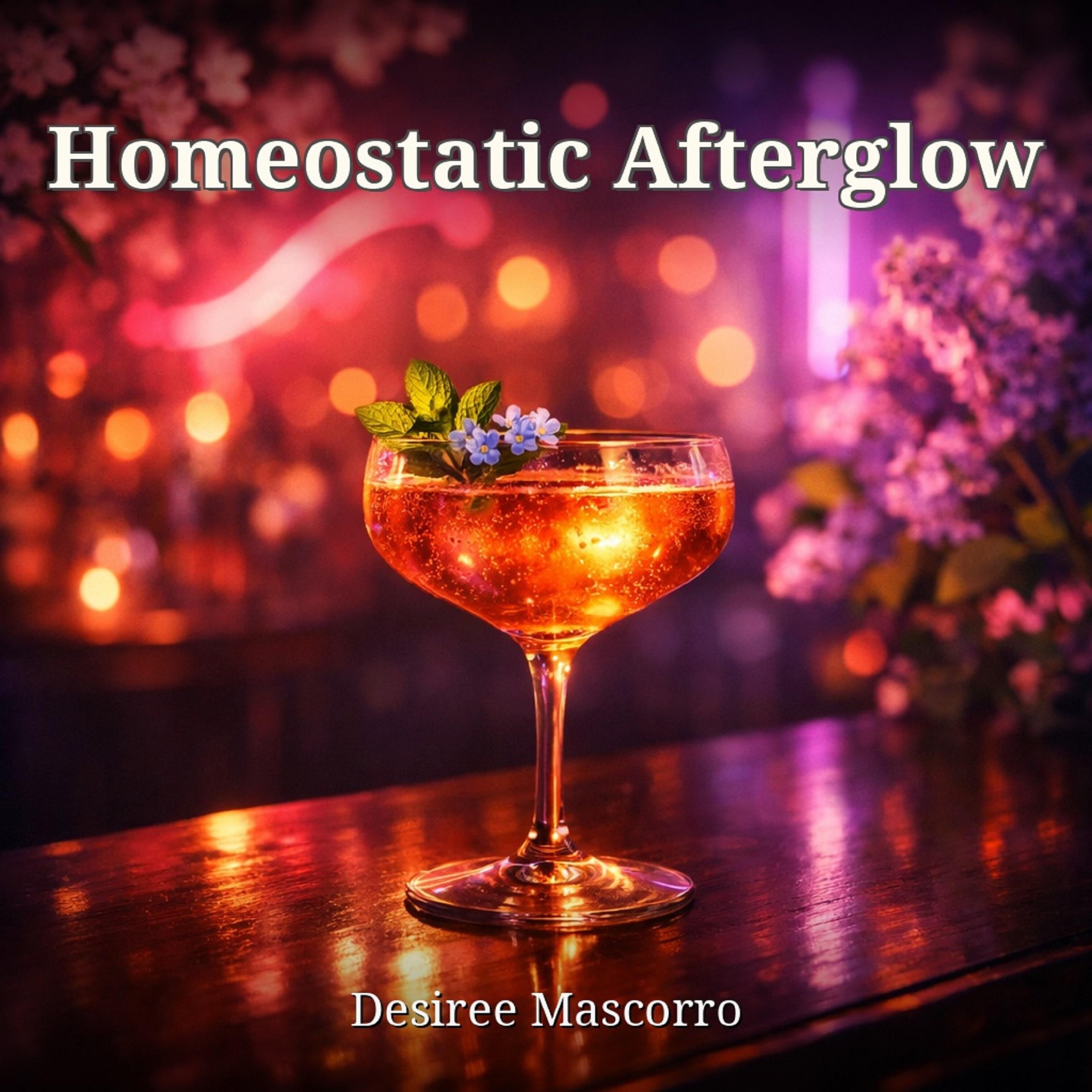 Homeostatic Afterglow