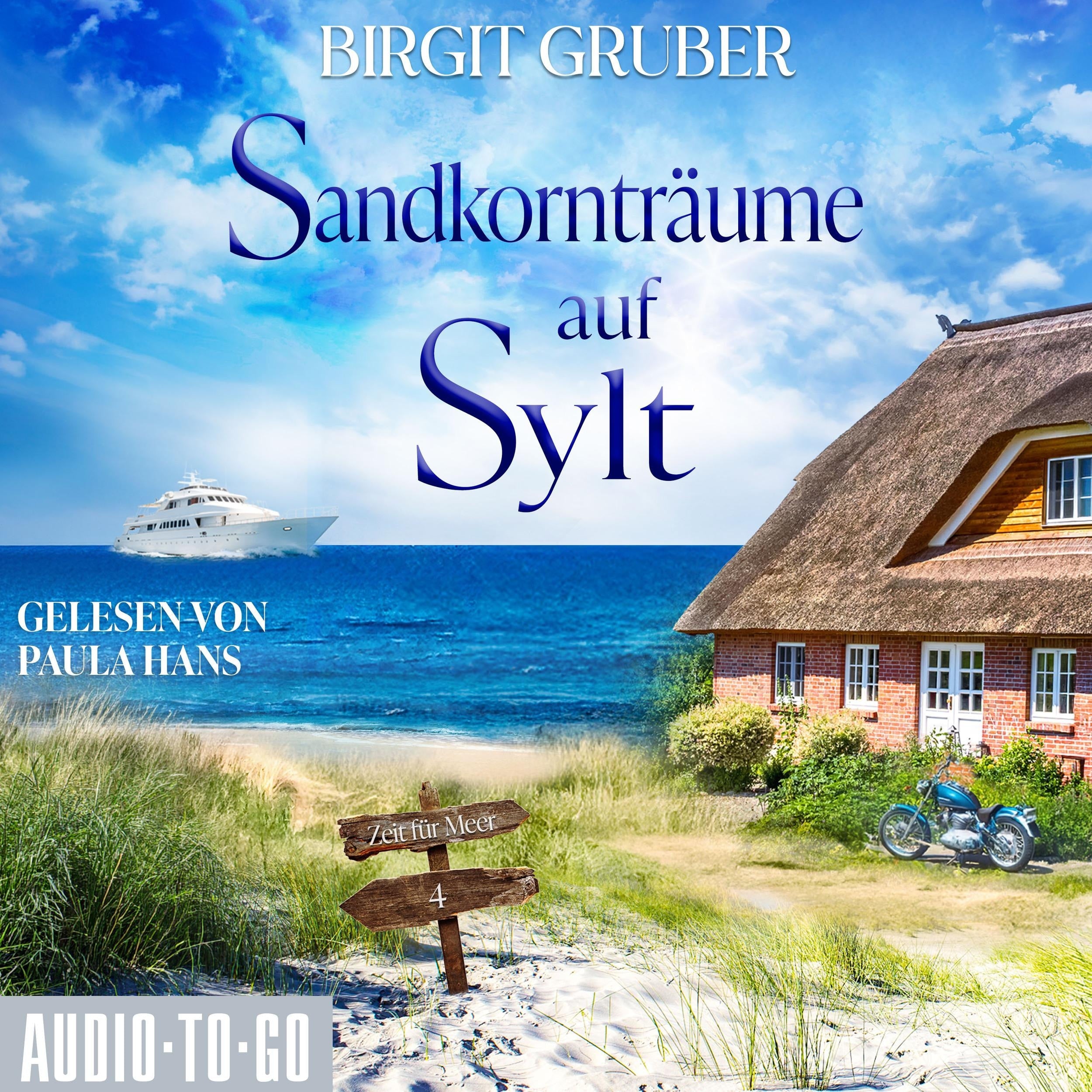 Sandkornträume auf Sylt - Zeit für Meer, Band 4 (ungekürzt)