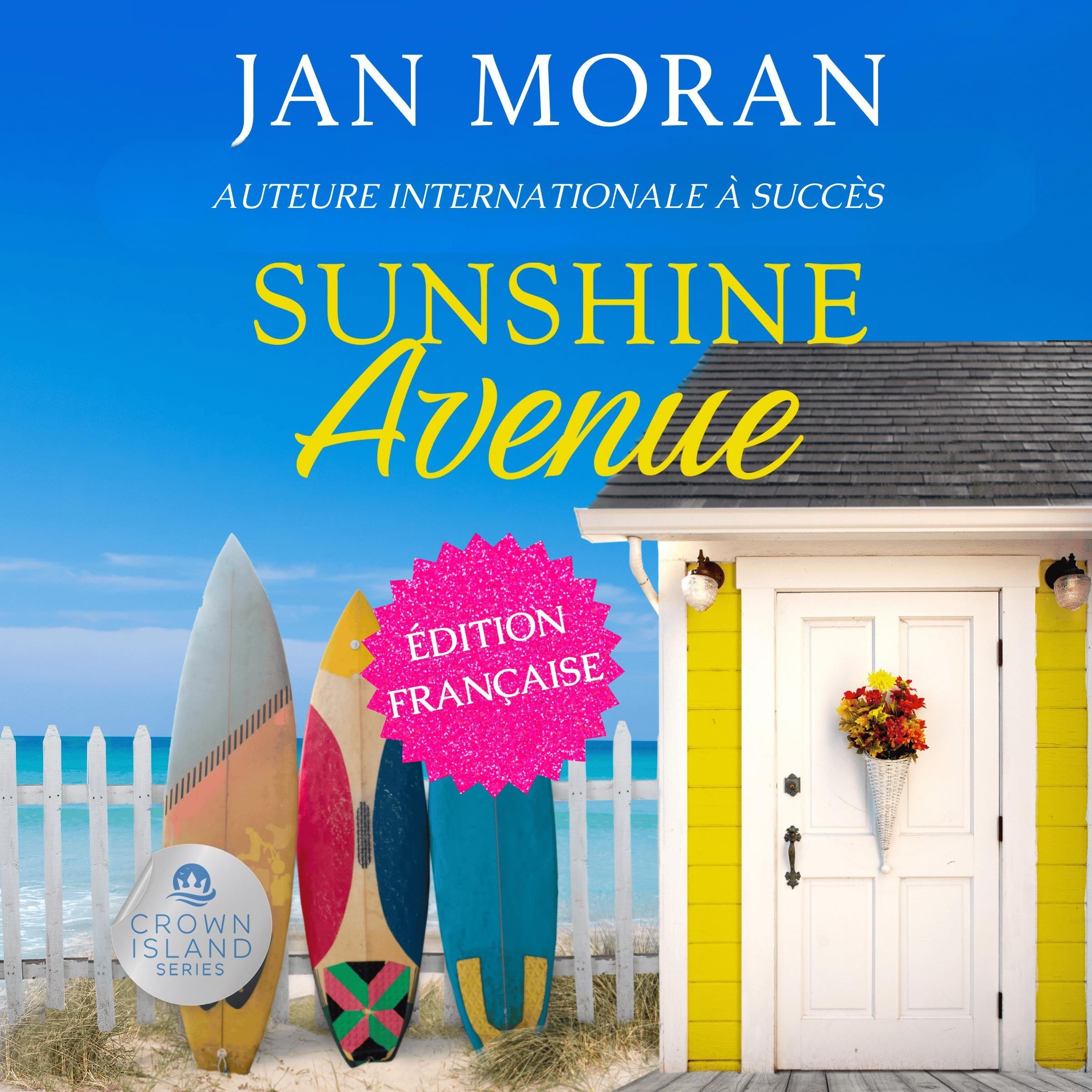 Sunshine Avenue : Français