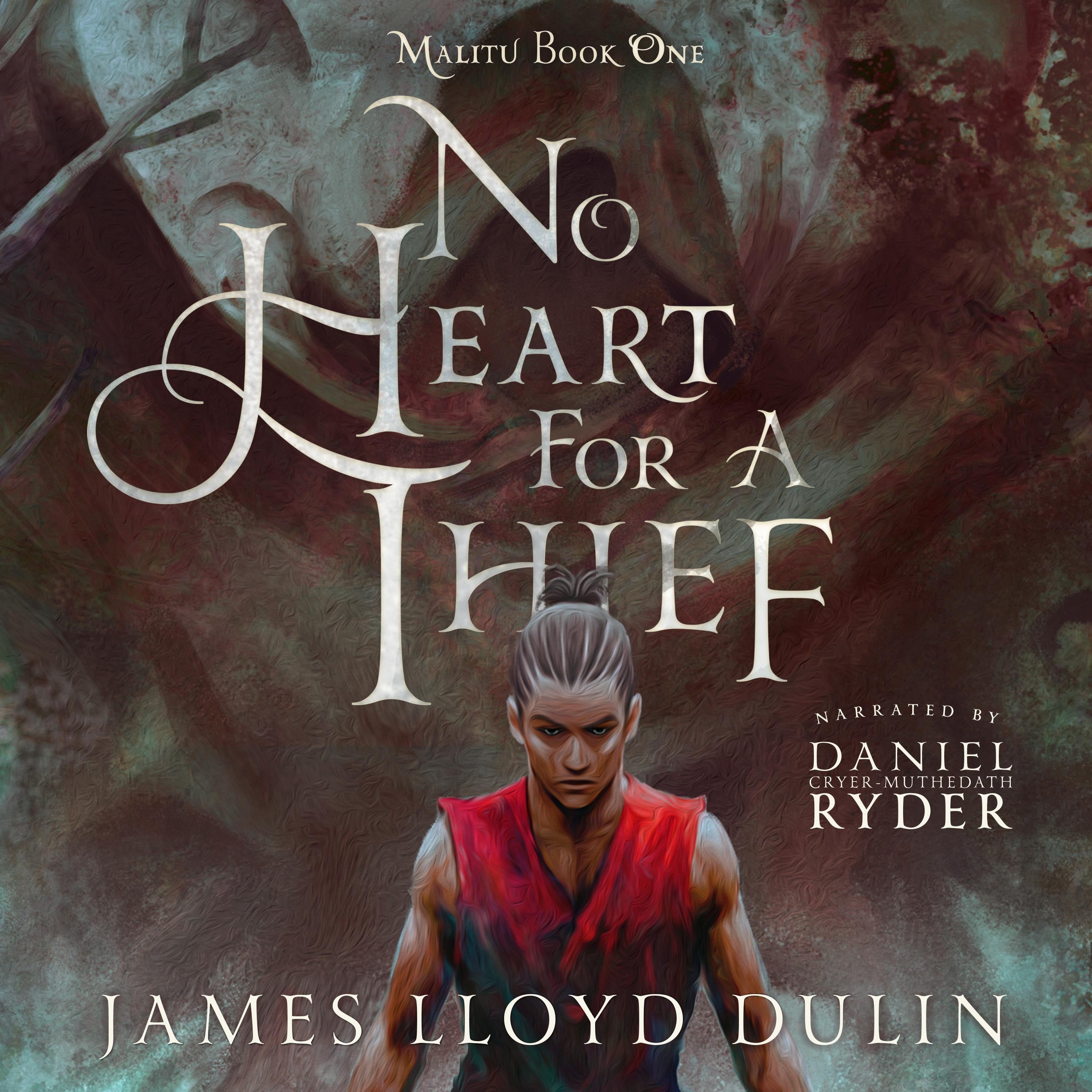 No Heart for a Thief