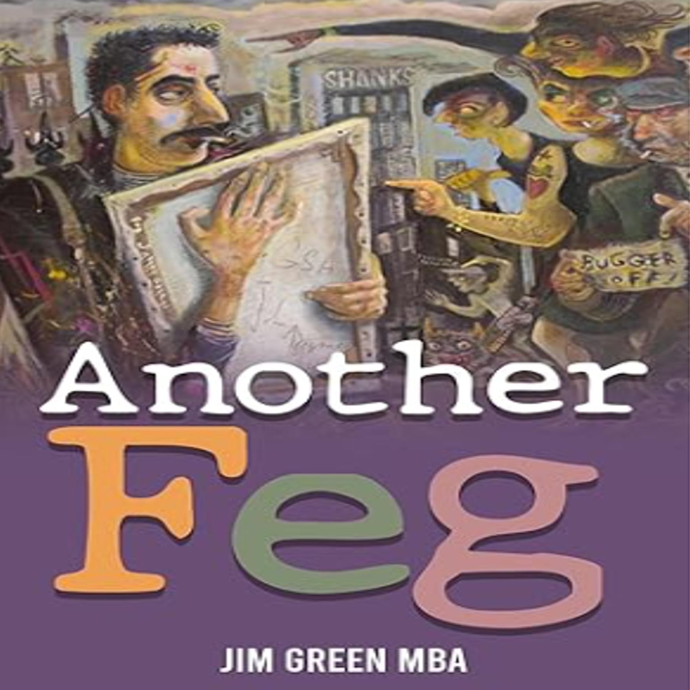 Another Feg by Jim Green MBA