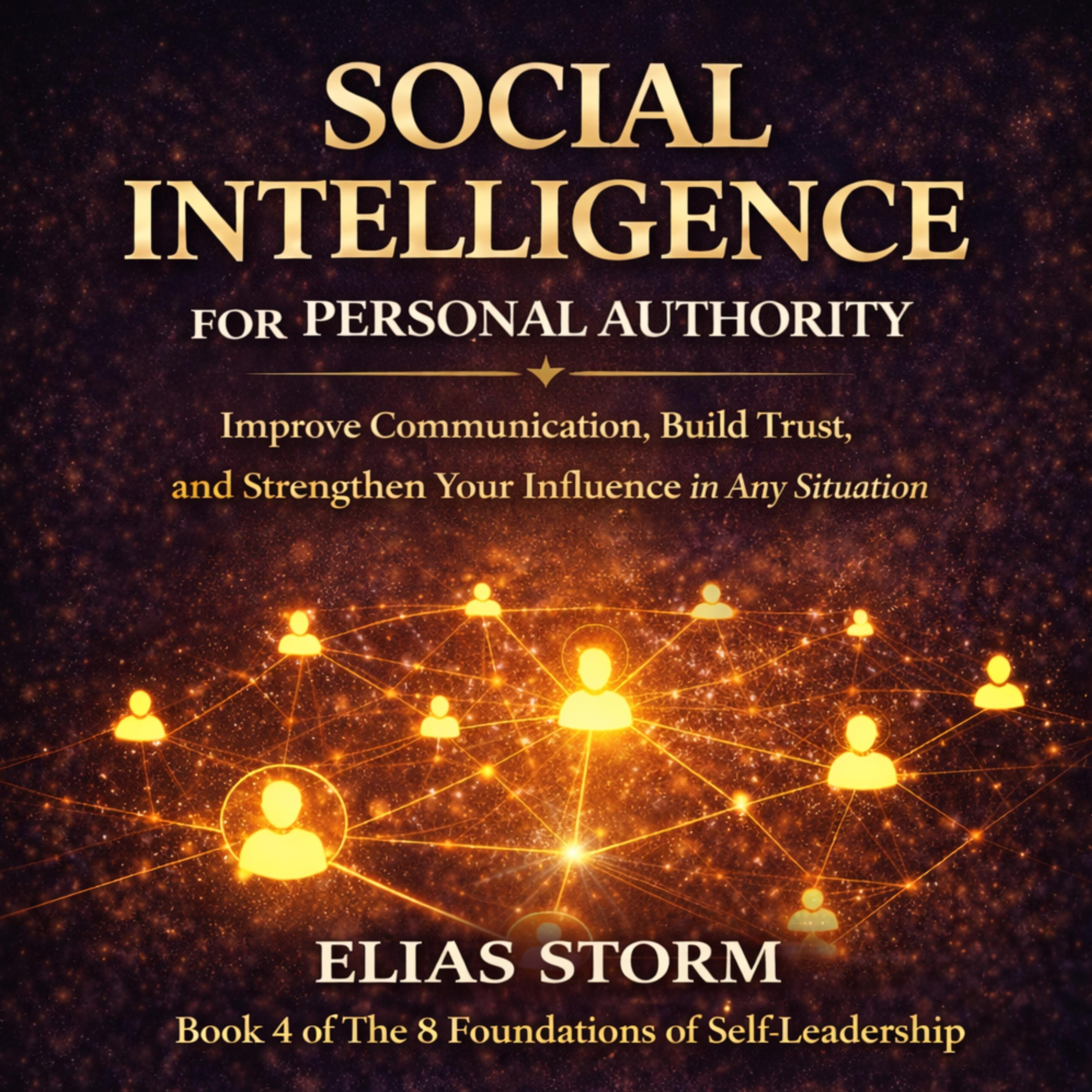SOCIAL INTELLIGENCE FOR PERSONAL AUTHORITY
