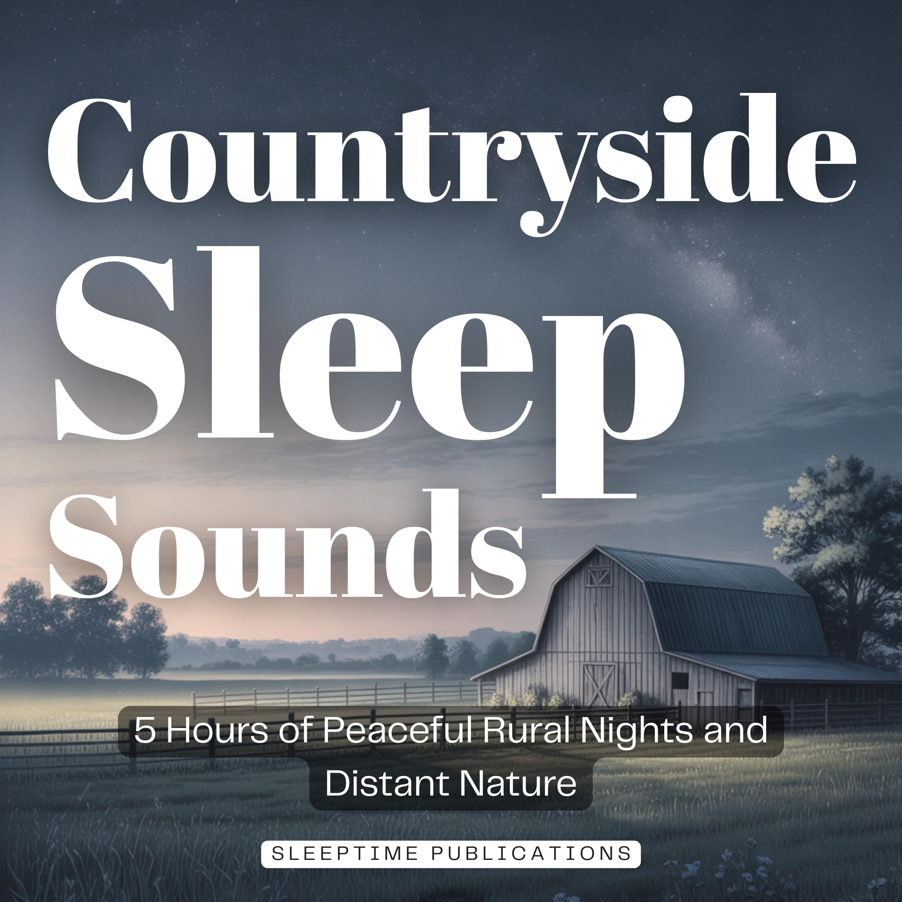 Countryside Sleep Sounds