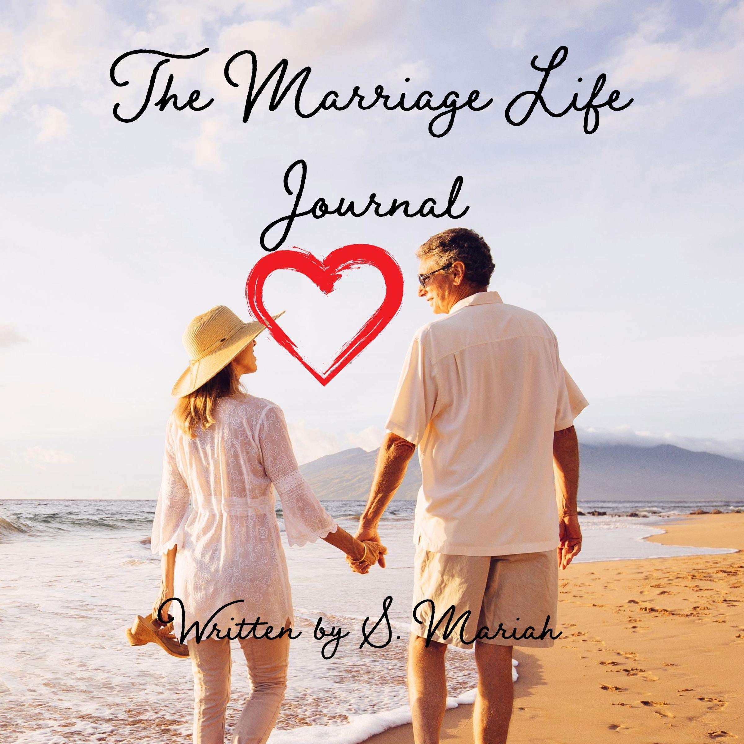 The Marriage Life Journal