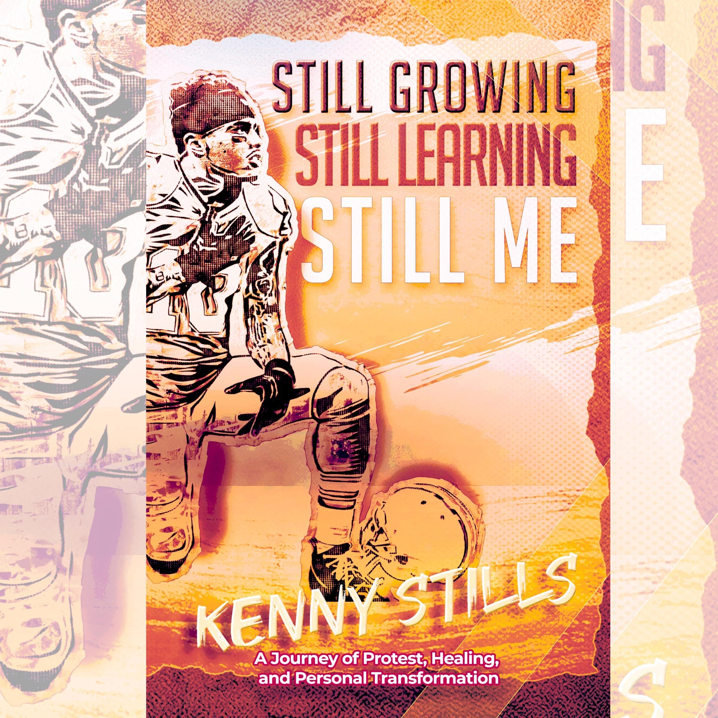 Still Growing Still Learning Still Me