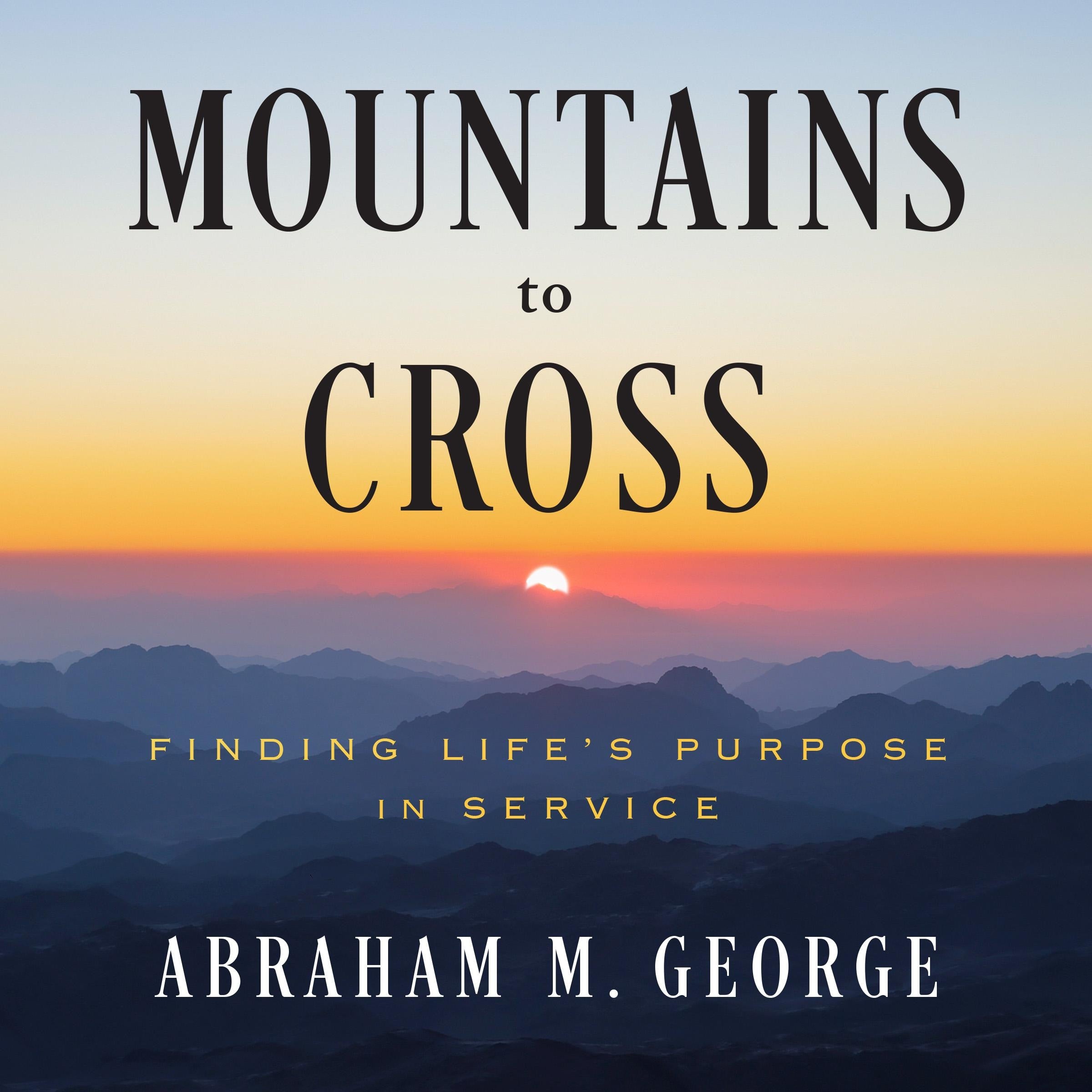 Mountains to Cross