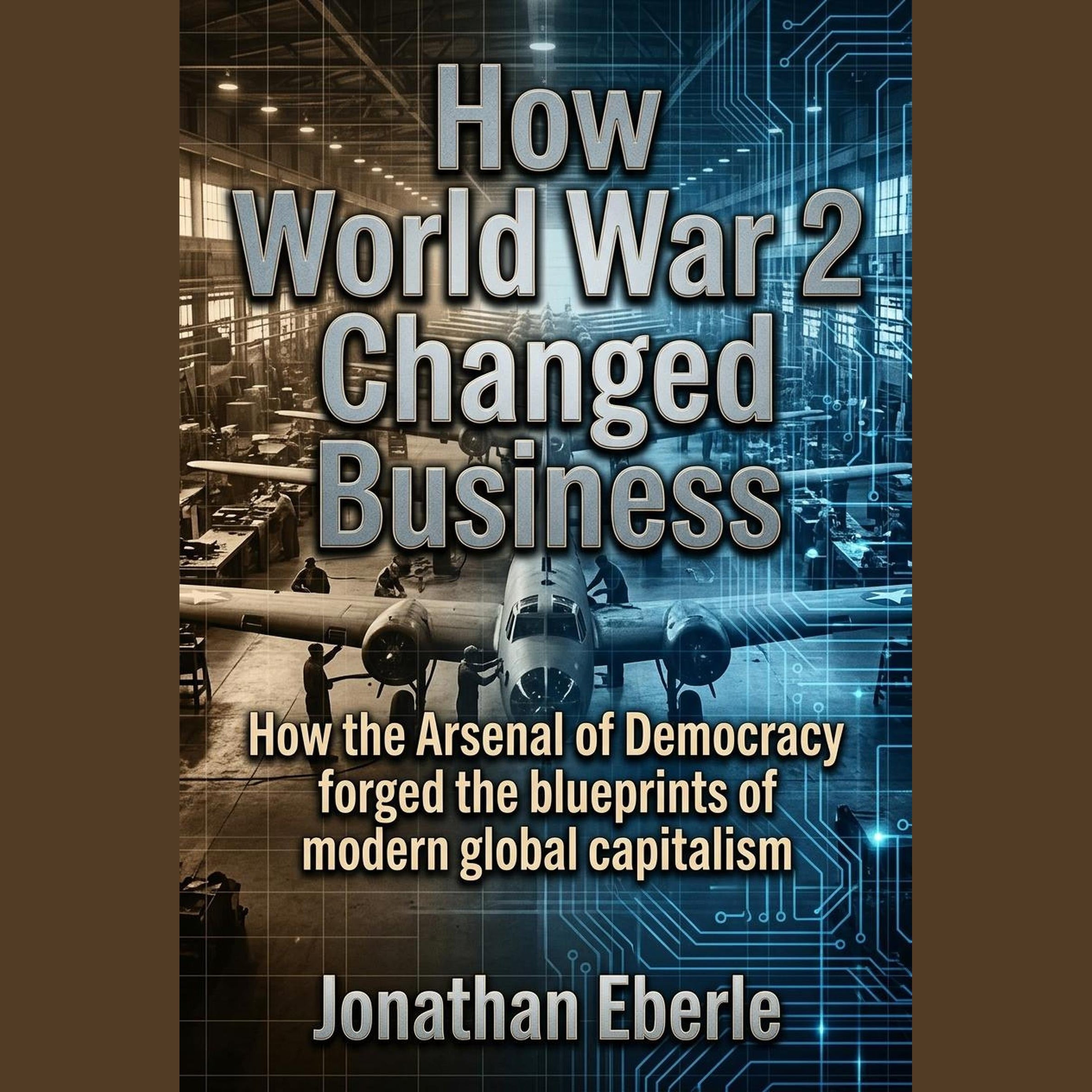 How World War 2 Changed Business