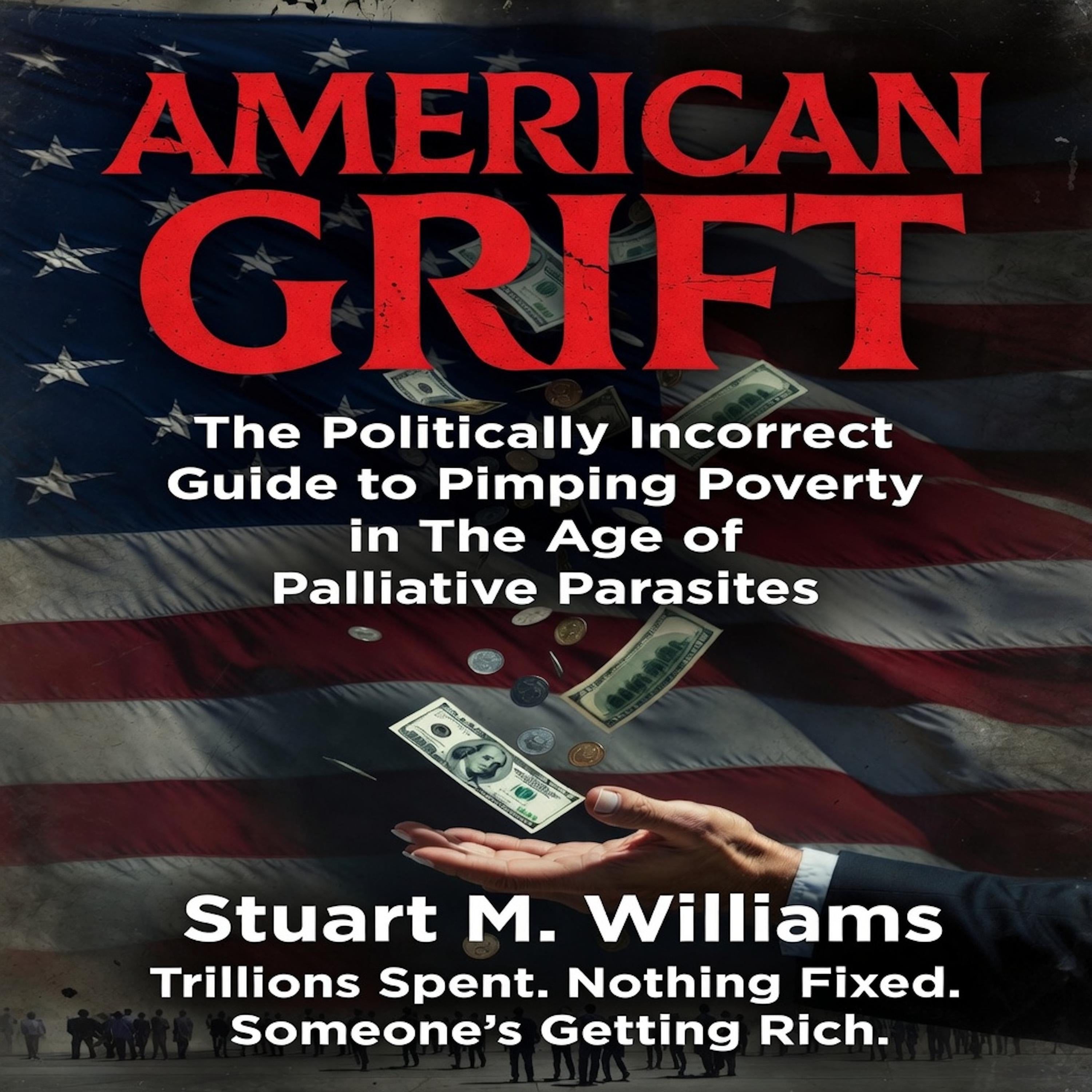 American Grift