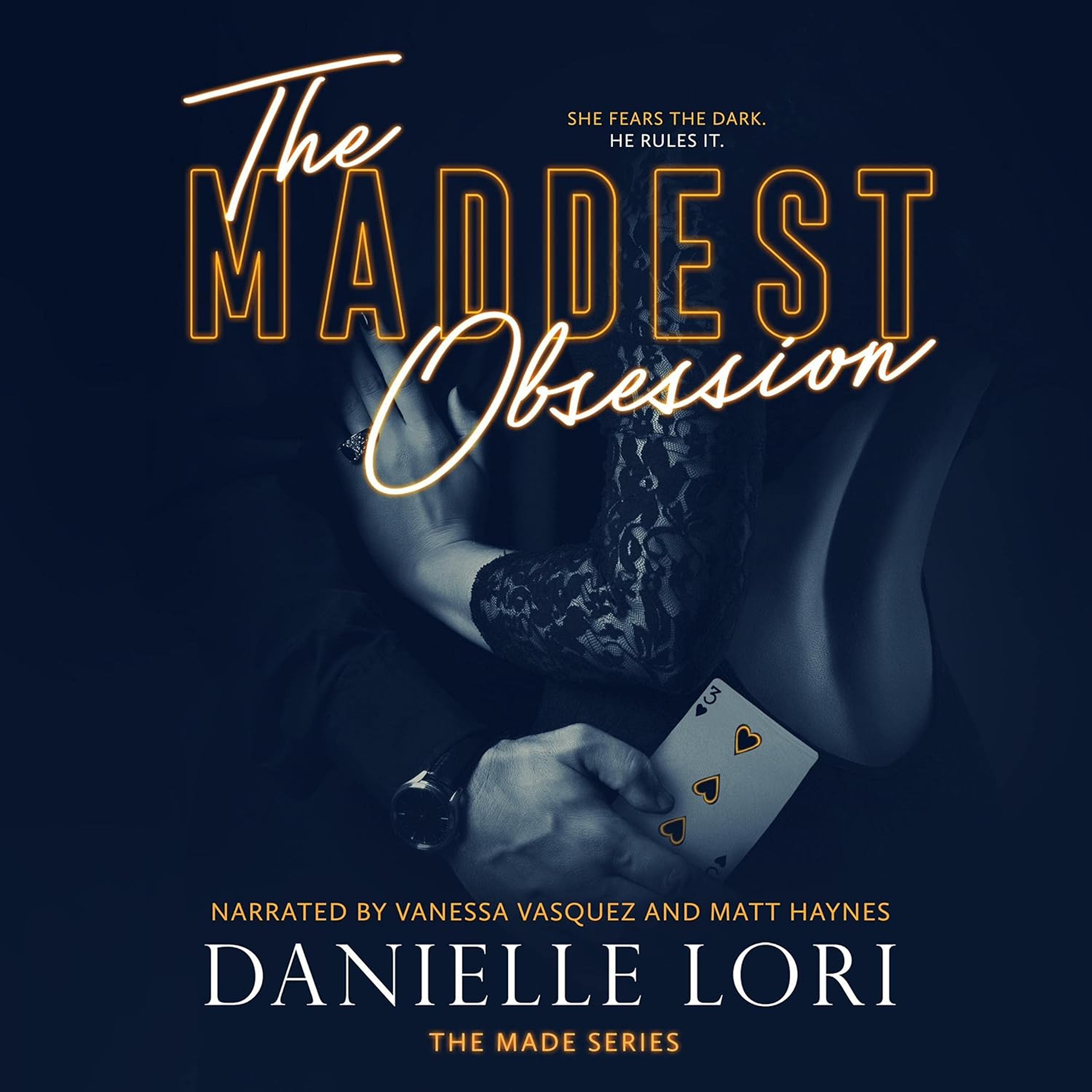 The Maddest Obsession