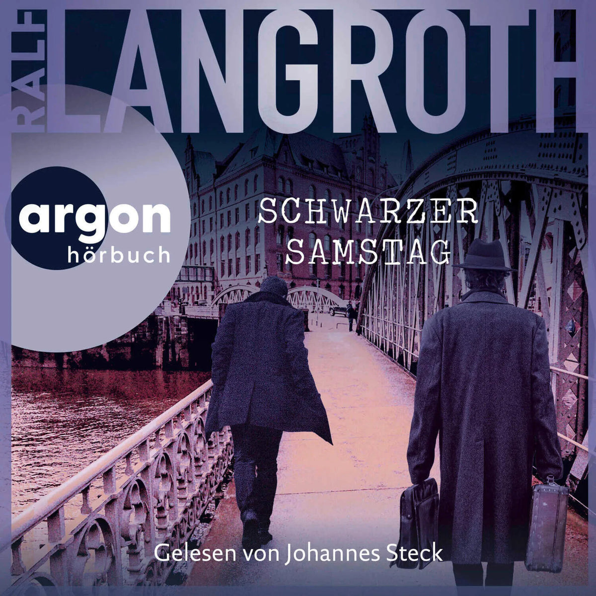 Schwarzer Samstag - Die Philipp-Gerber-Romane, Band 5 (Ungekürzte Lesung)