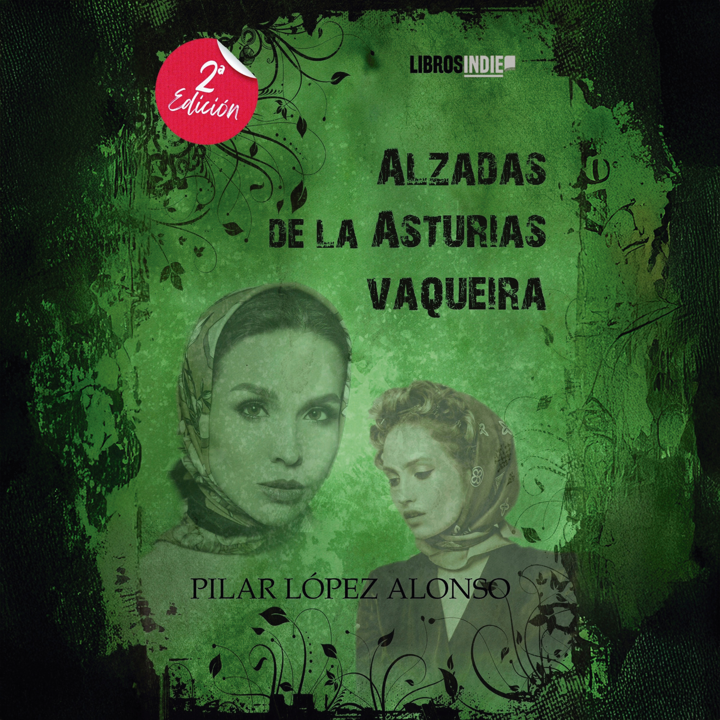 Alzadas de la Asturias vaqueira (Completo)