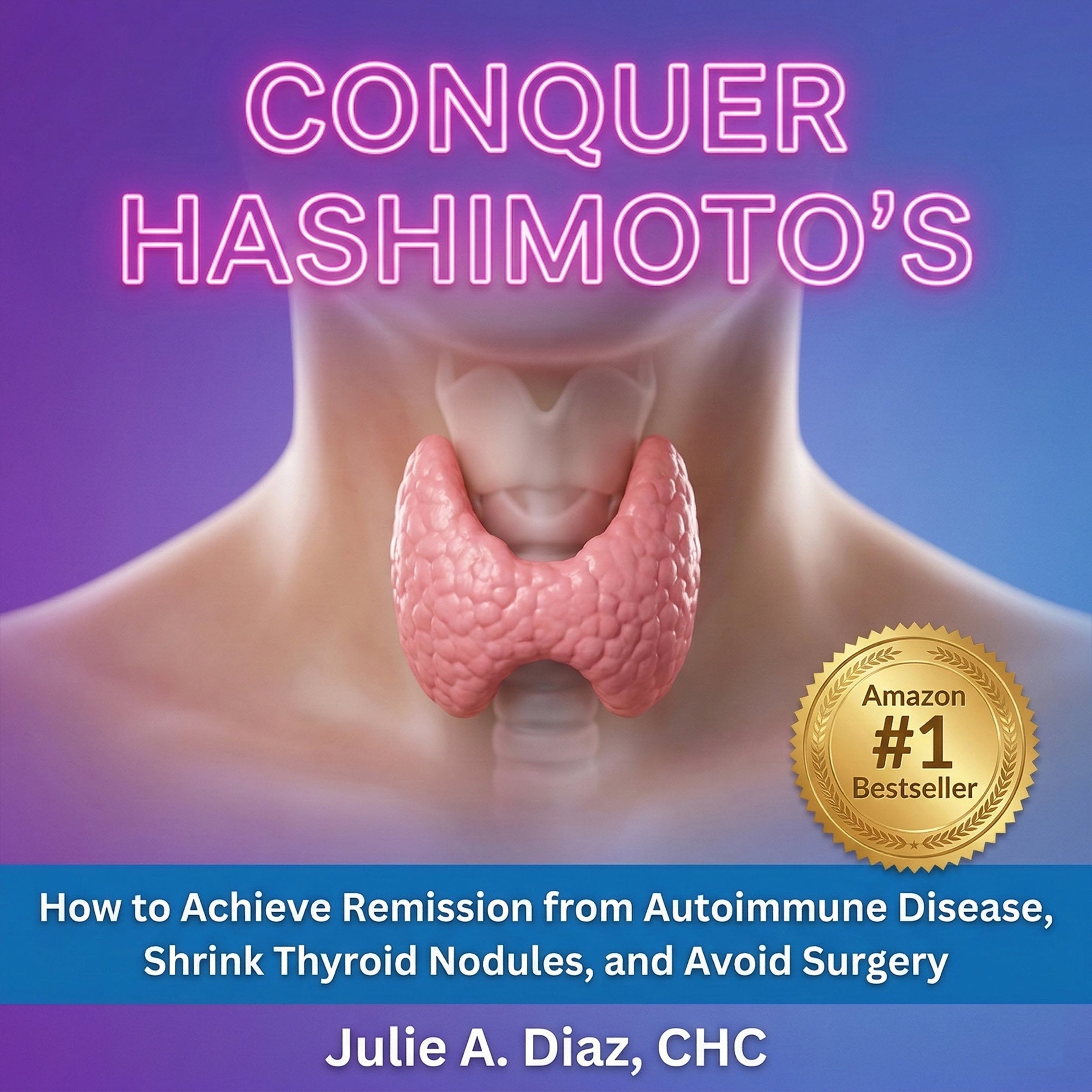Conquer Hashimoto's