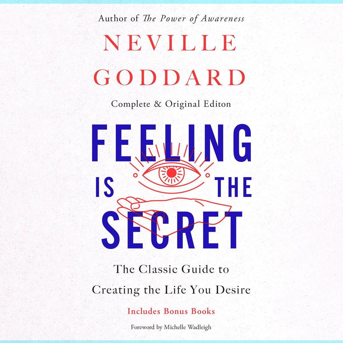Feeling Is the Secret