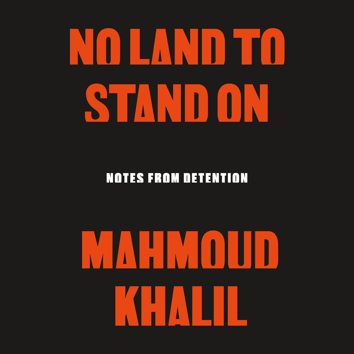 No Land to Stand On