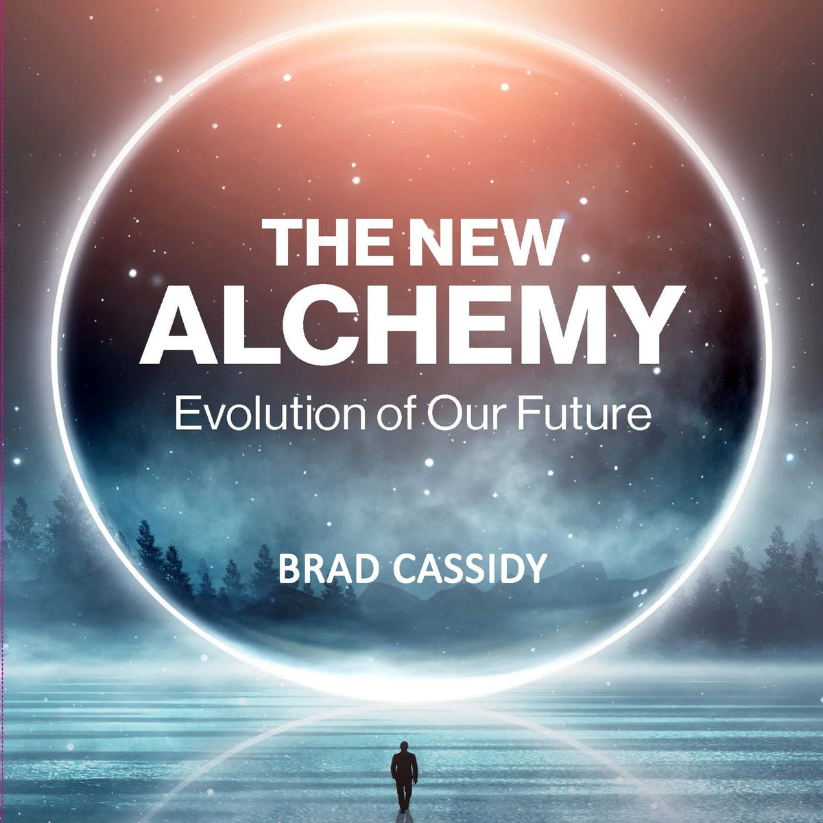 The New Alchemy: Evolution of Our Future