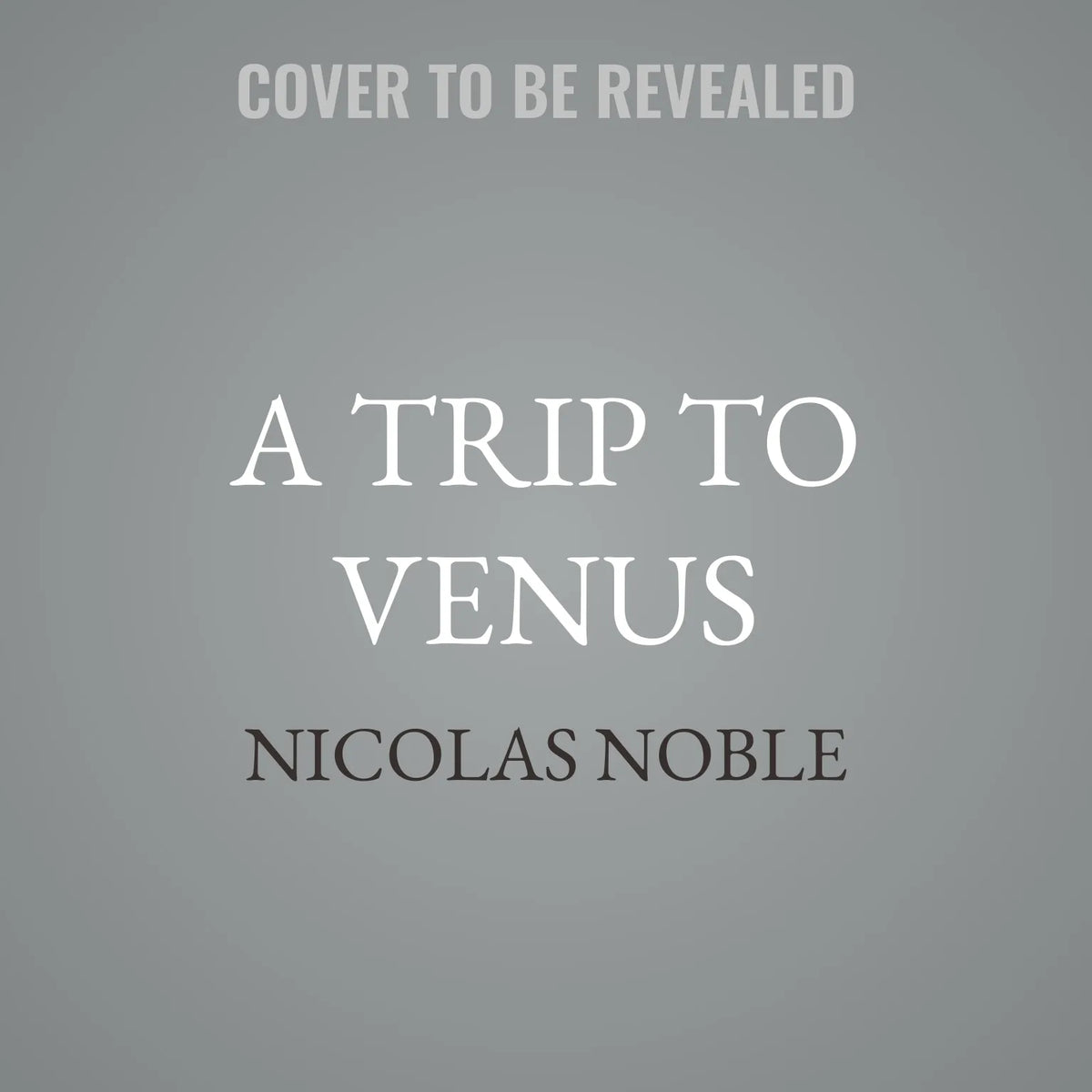 A Trip to Venus