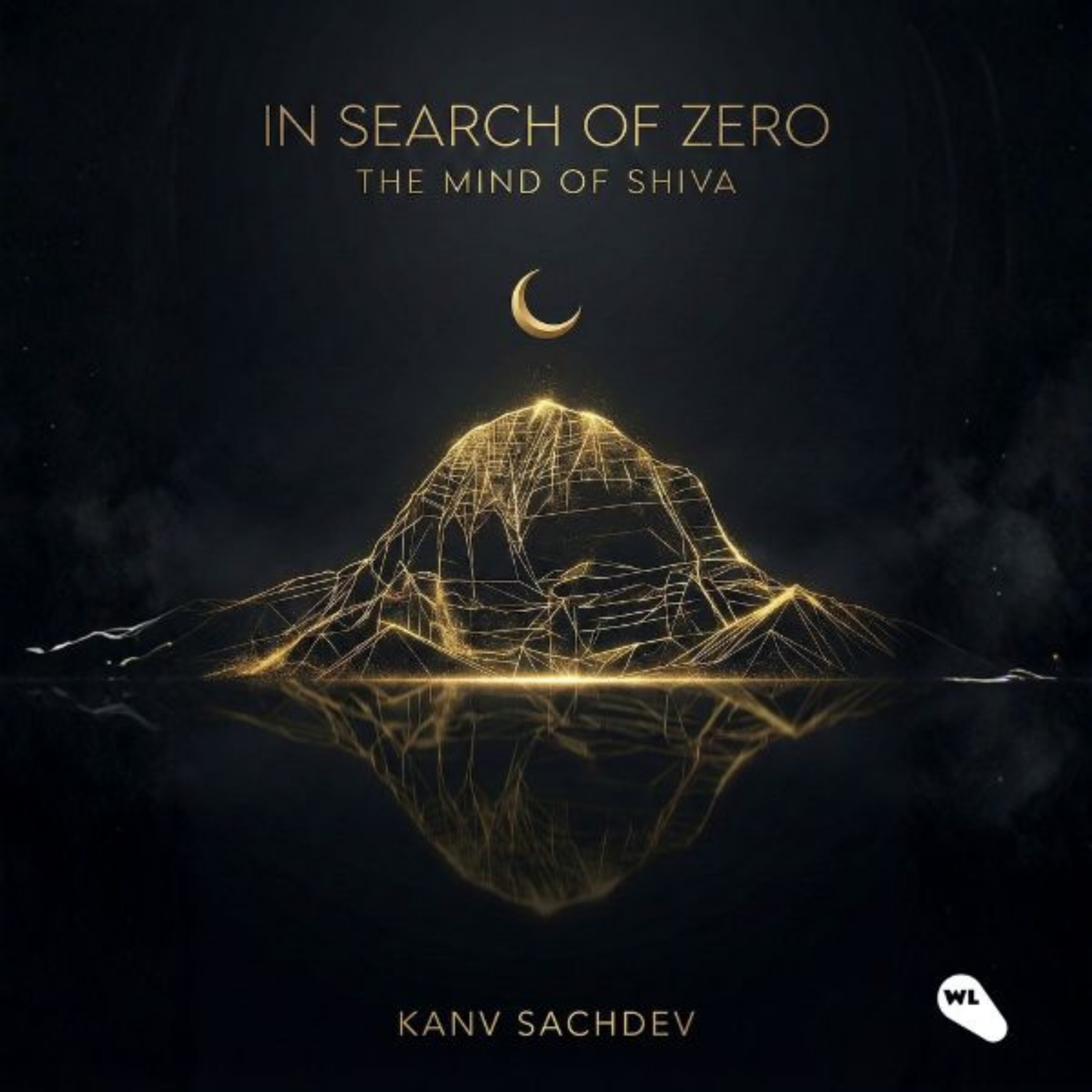 In Search of Zero- The Mind of Shiva
