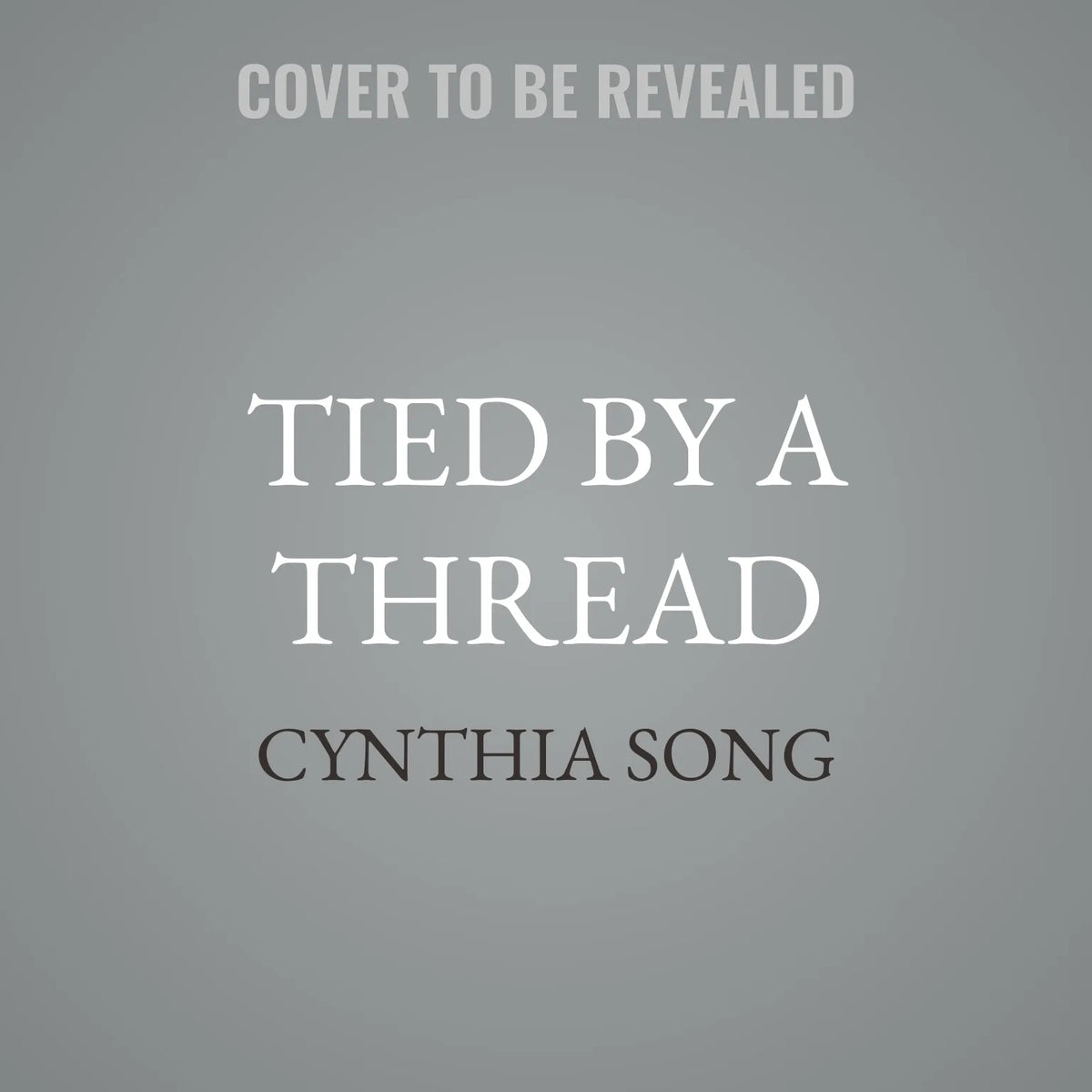 Tied by a Thread