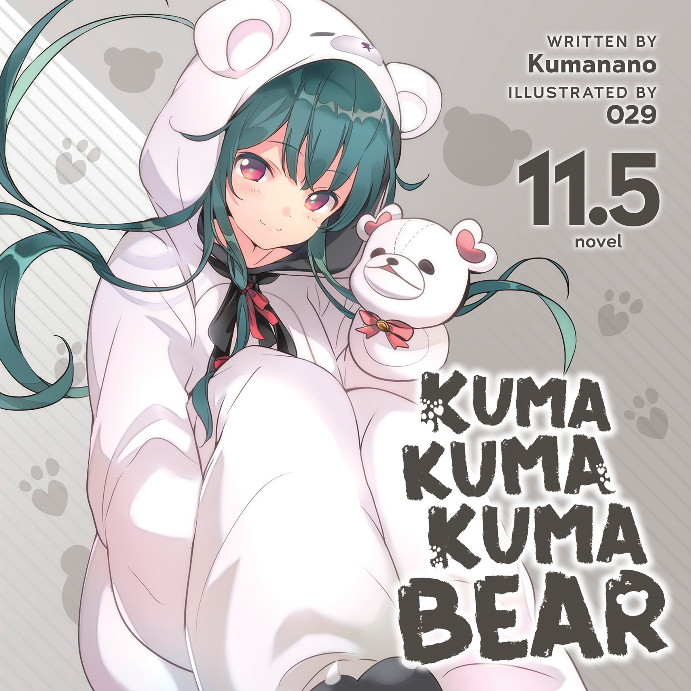 Kuma Kuma Kuma Bear (Light Novel) Vol. 11.5