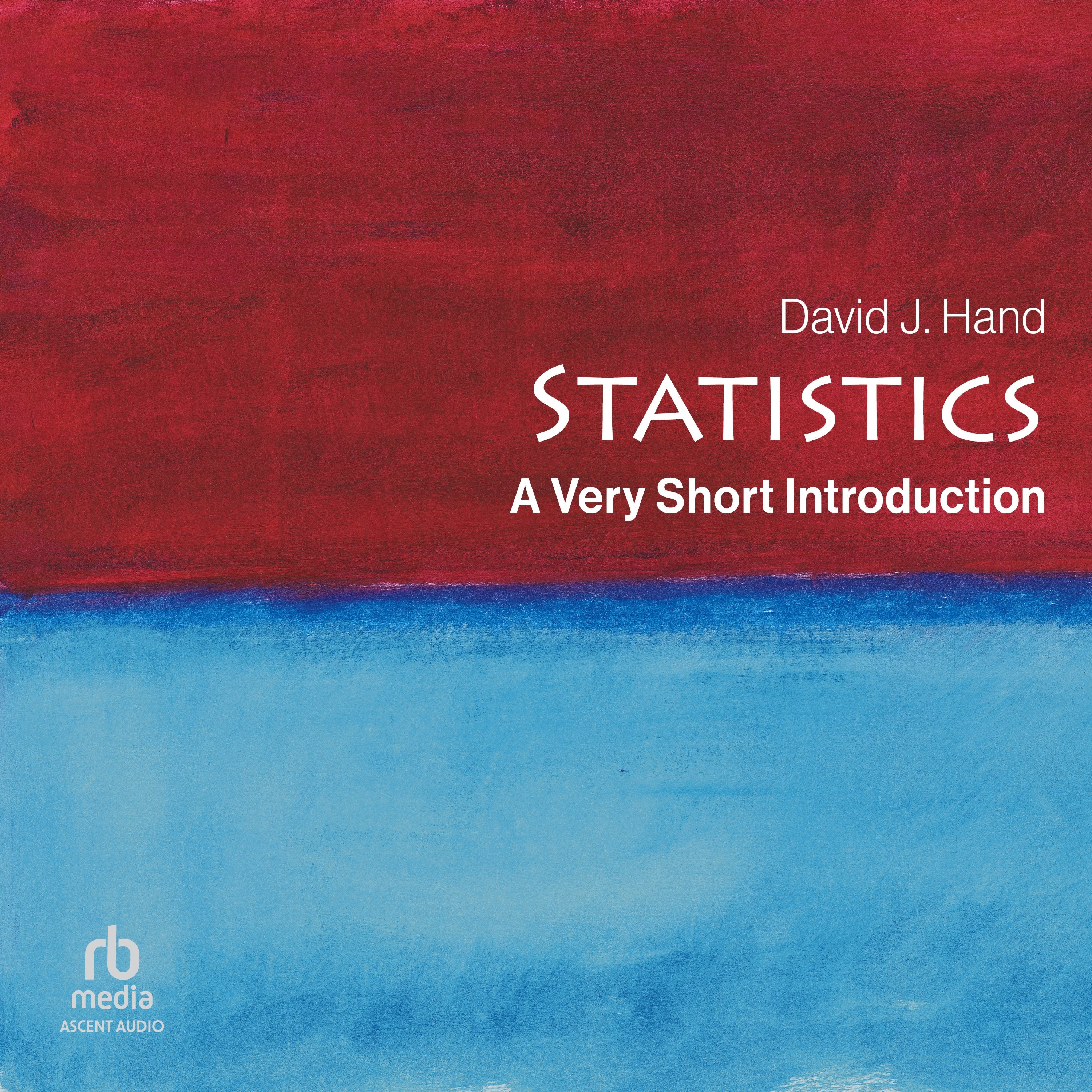 Statistics: A Very Short Introduction