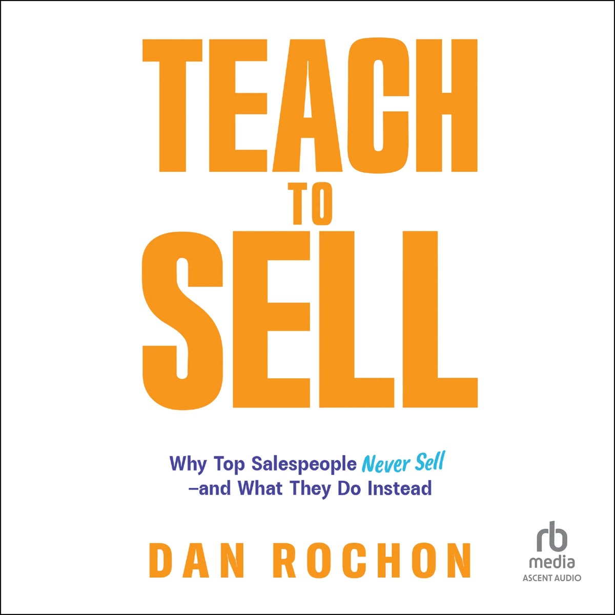 Teach to Sell