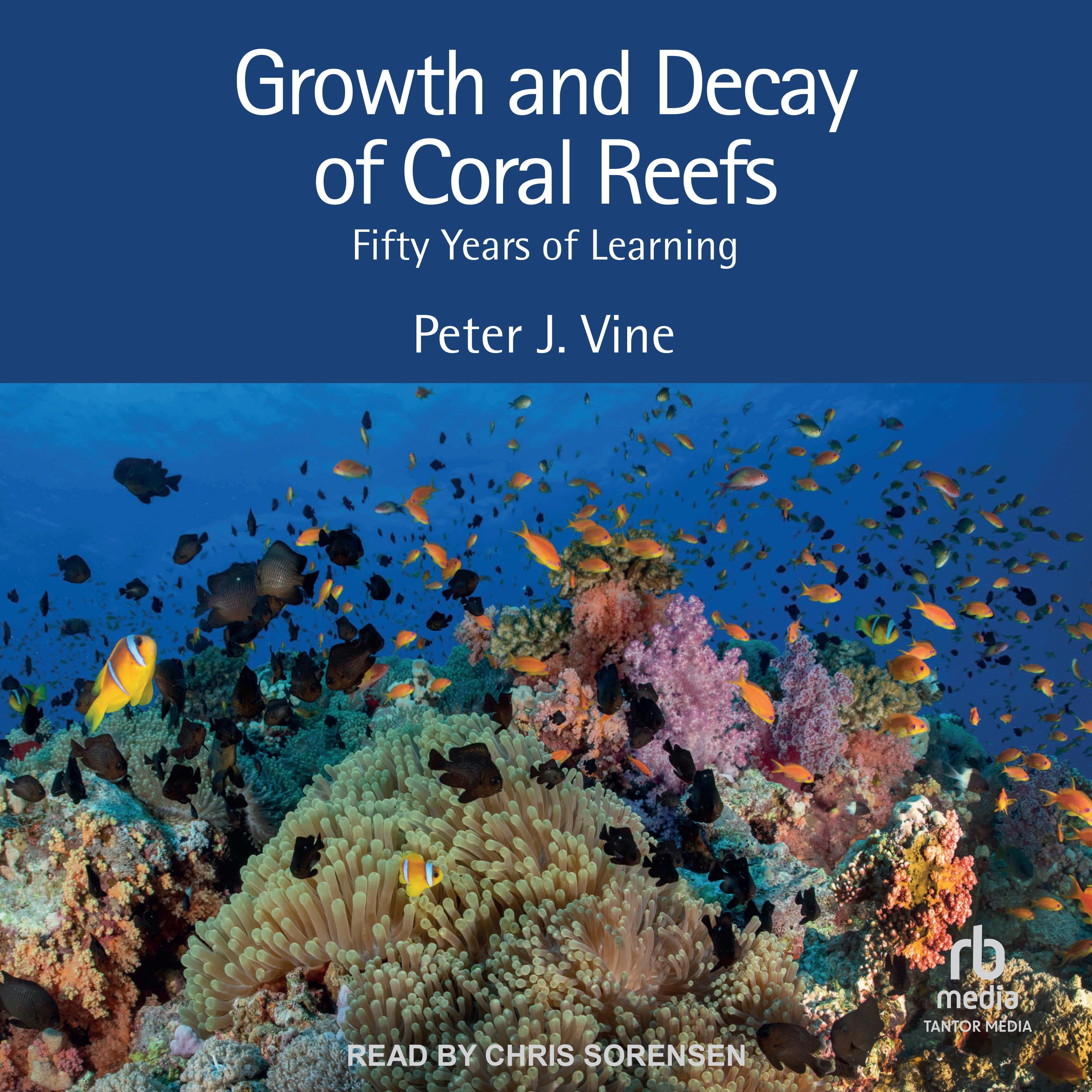 Growth and Decay of Coral Reefs