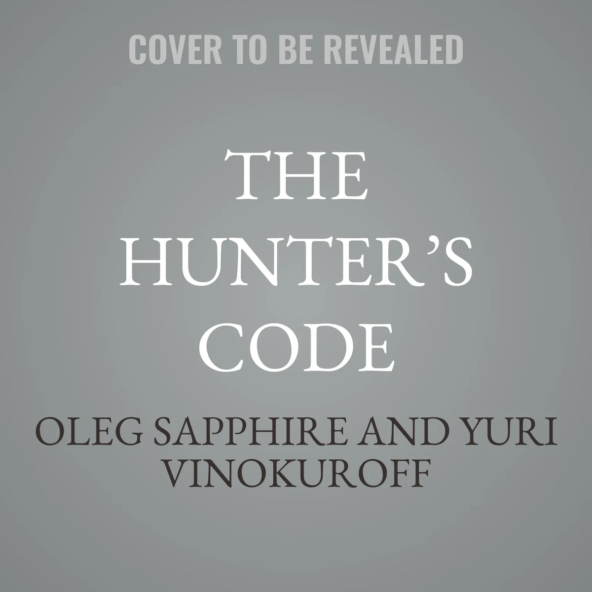 The Hunter’s Code