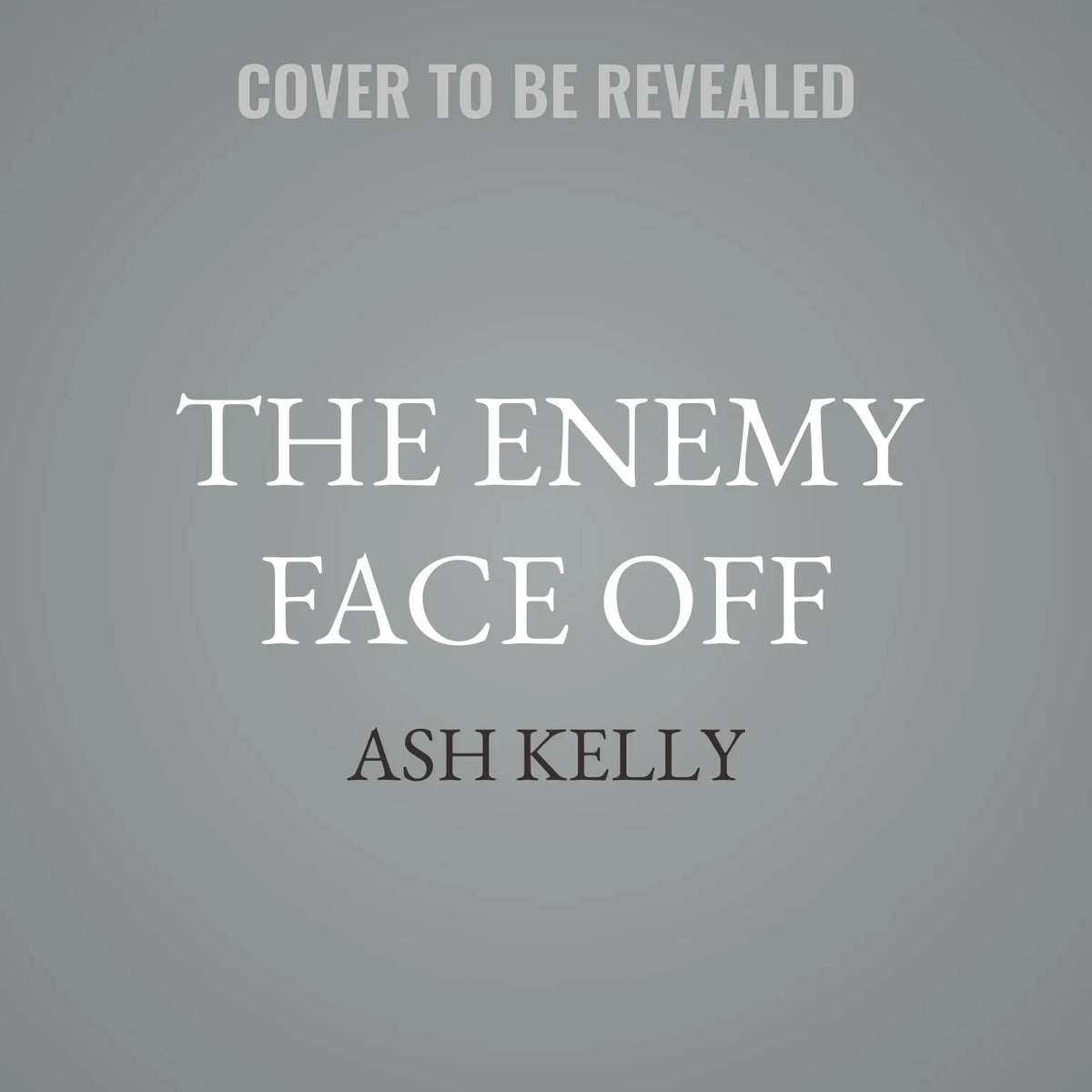 The Enemy Face Off