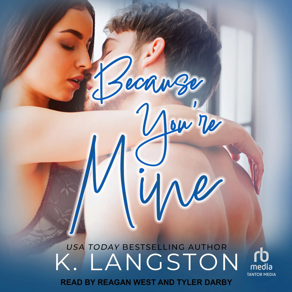 Because You're Mine