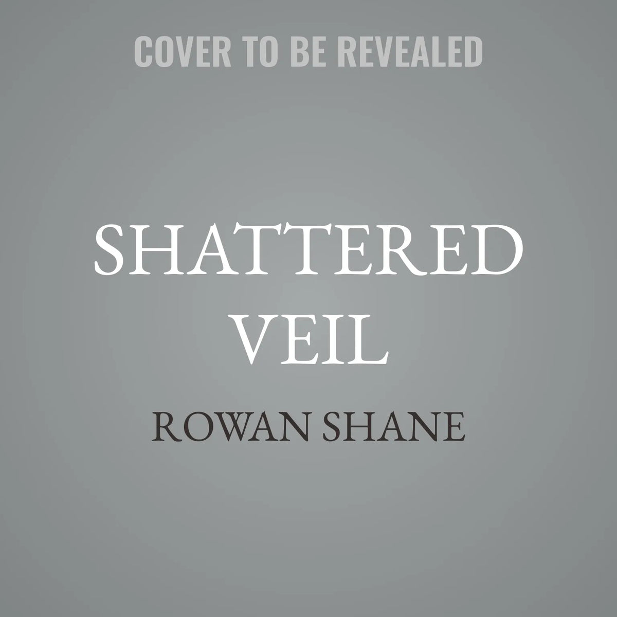 Shattered Veil