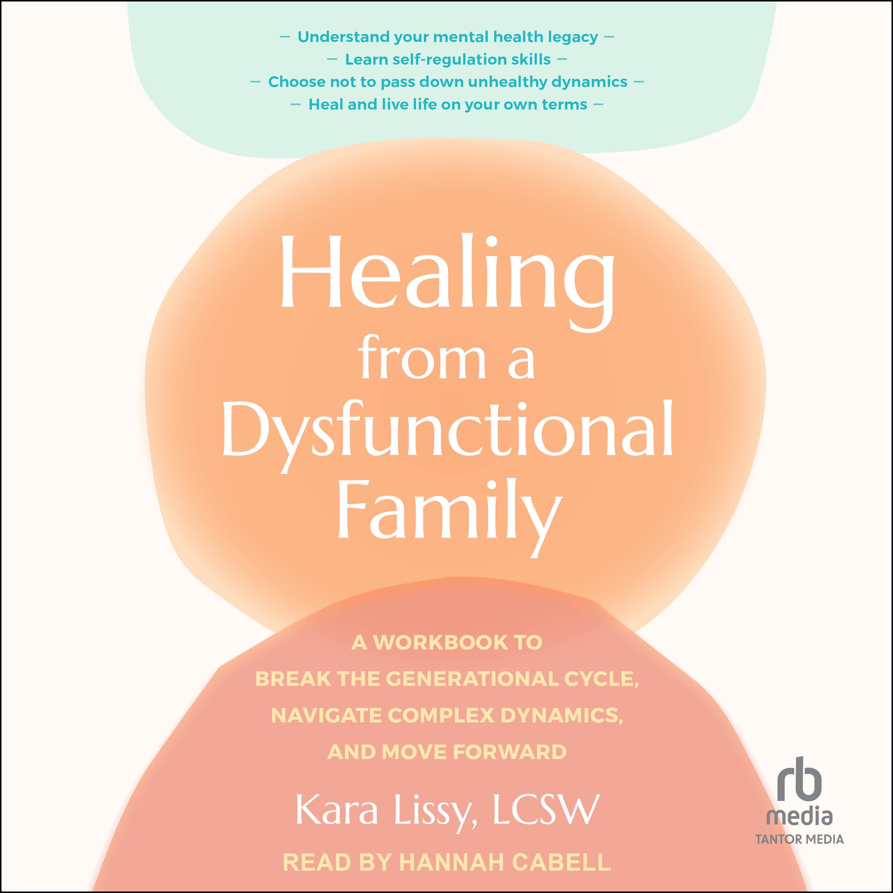 Healing from a Dysfunctional Family