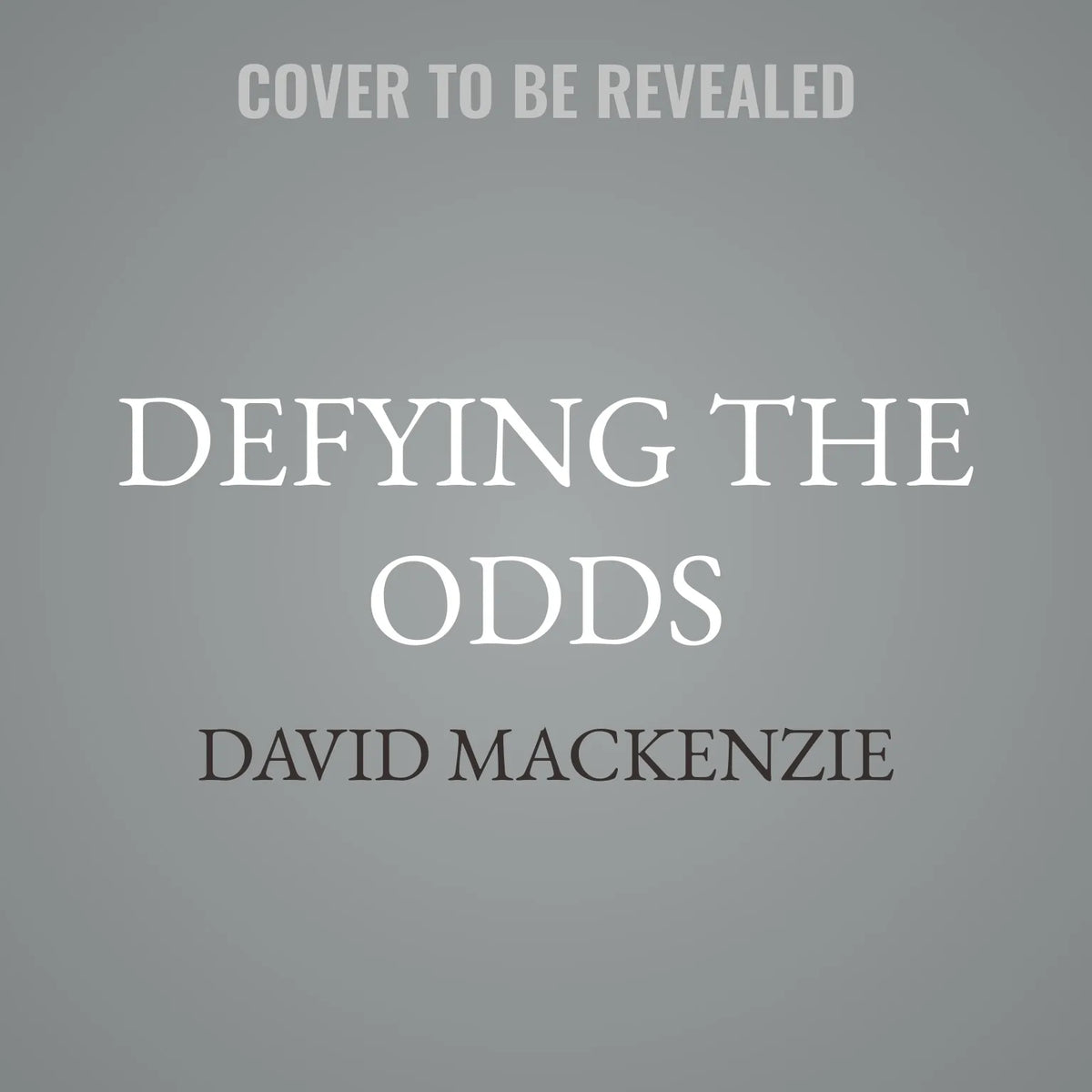 Defying The Odds