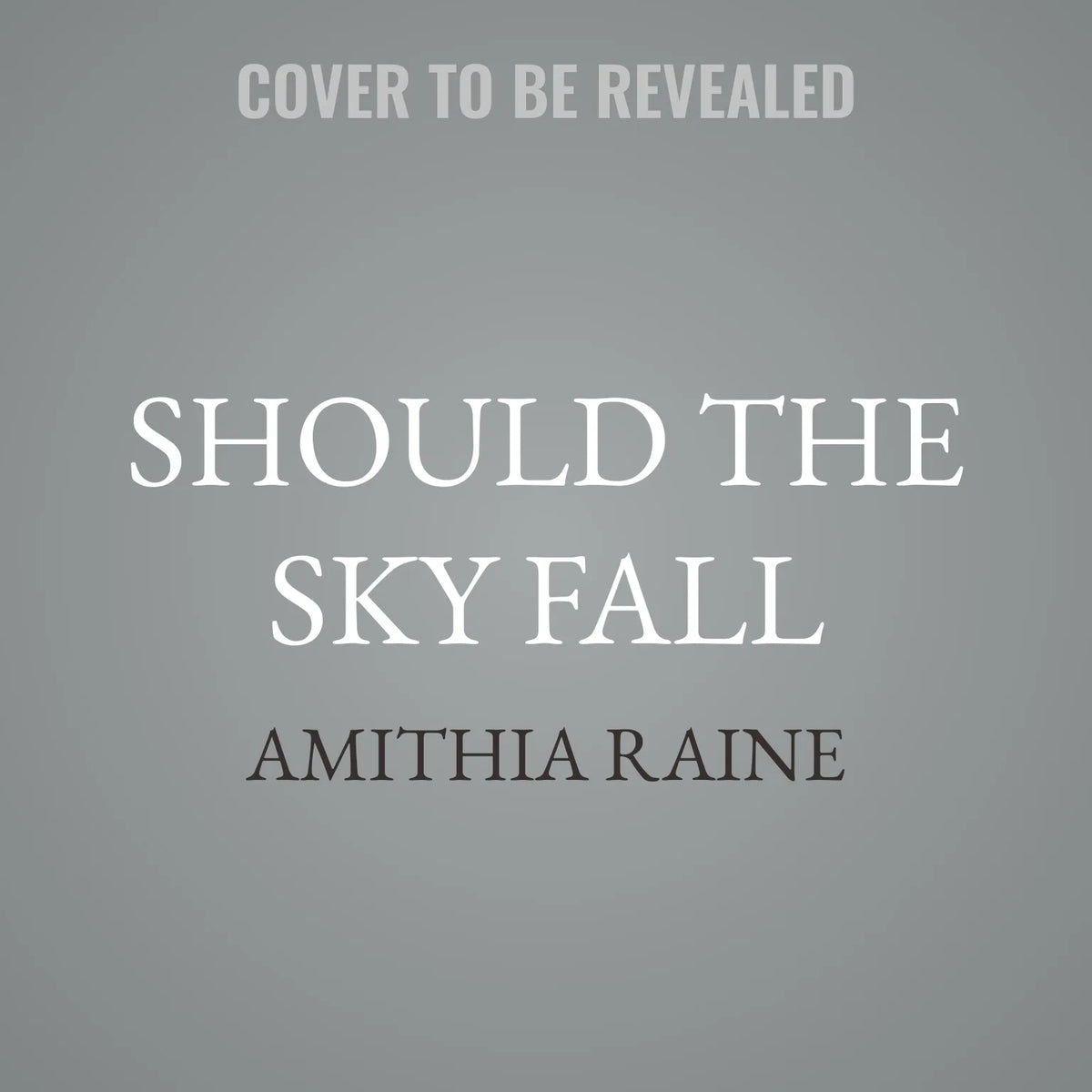 Should the Sky Fall