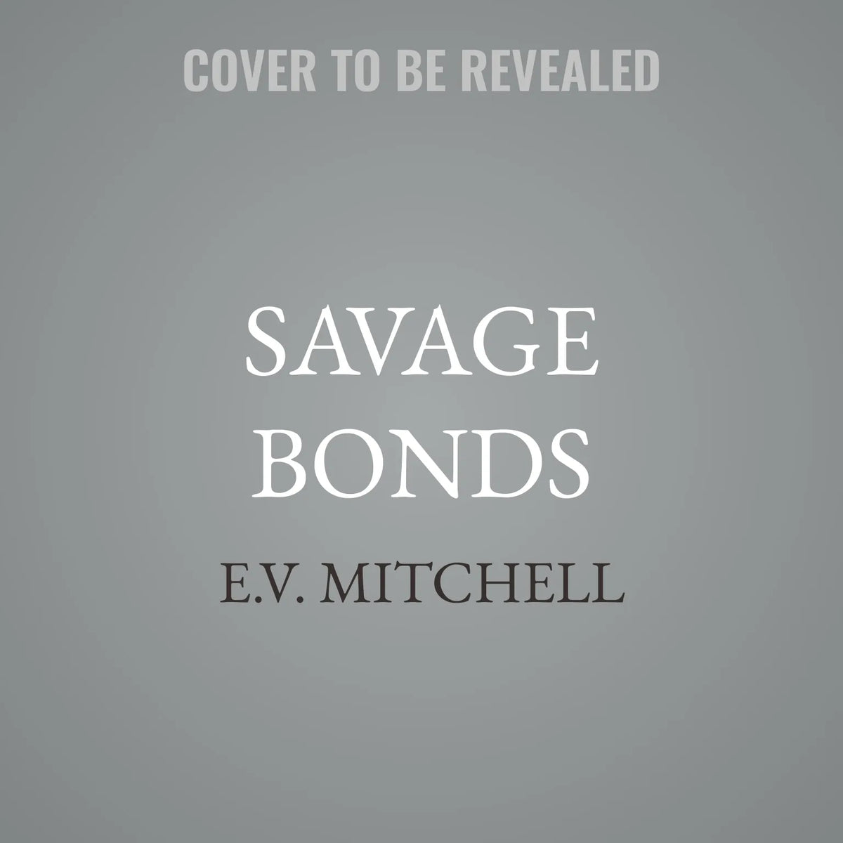 Savage Bonds