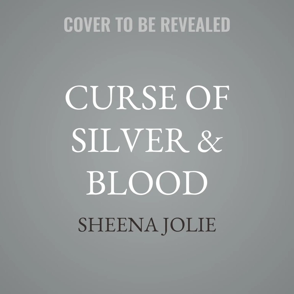 Curse of Silver & Blood