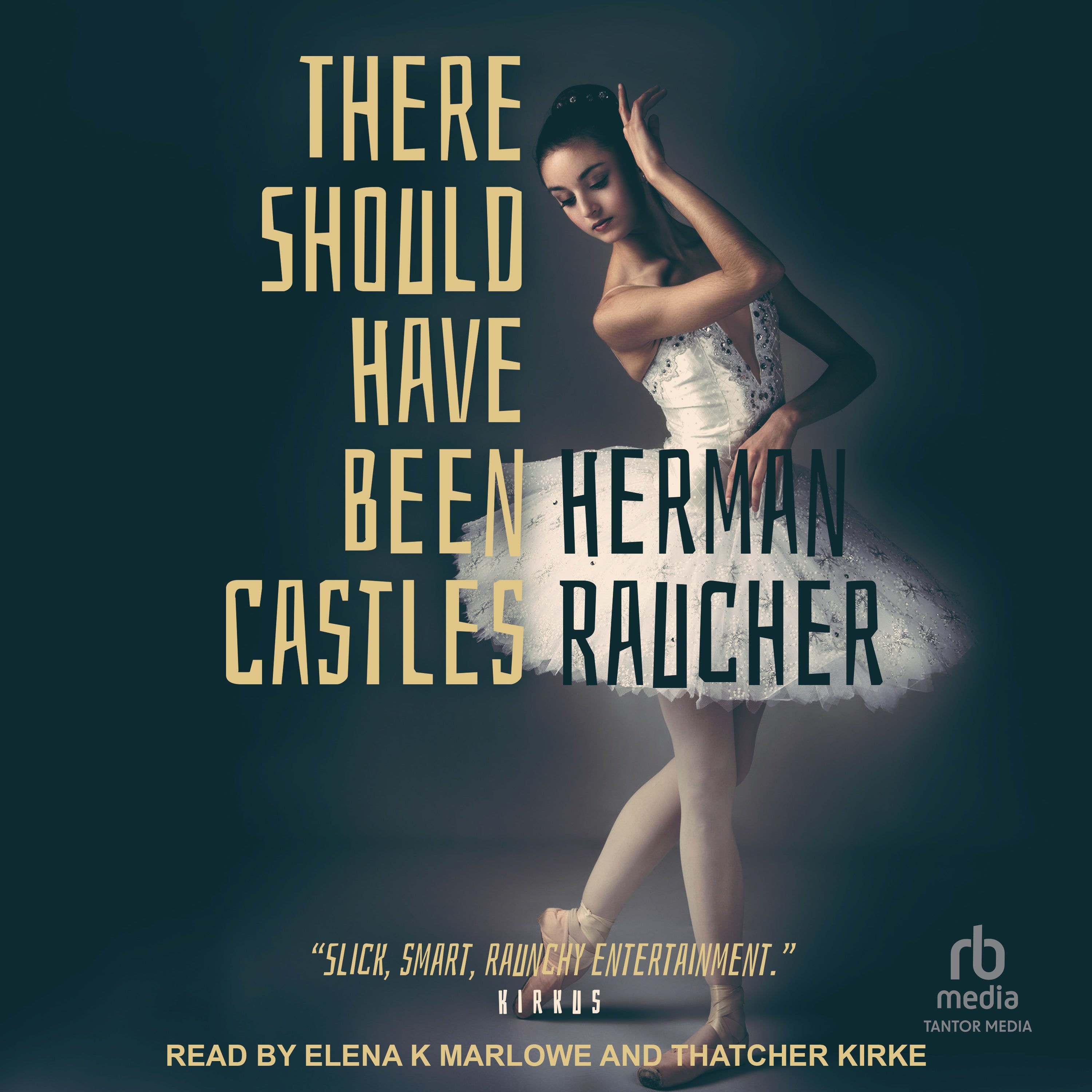 There Should Have Been Castles