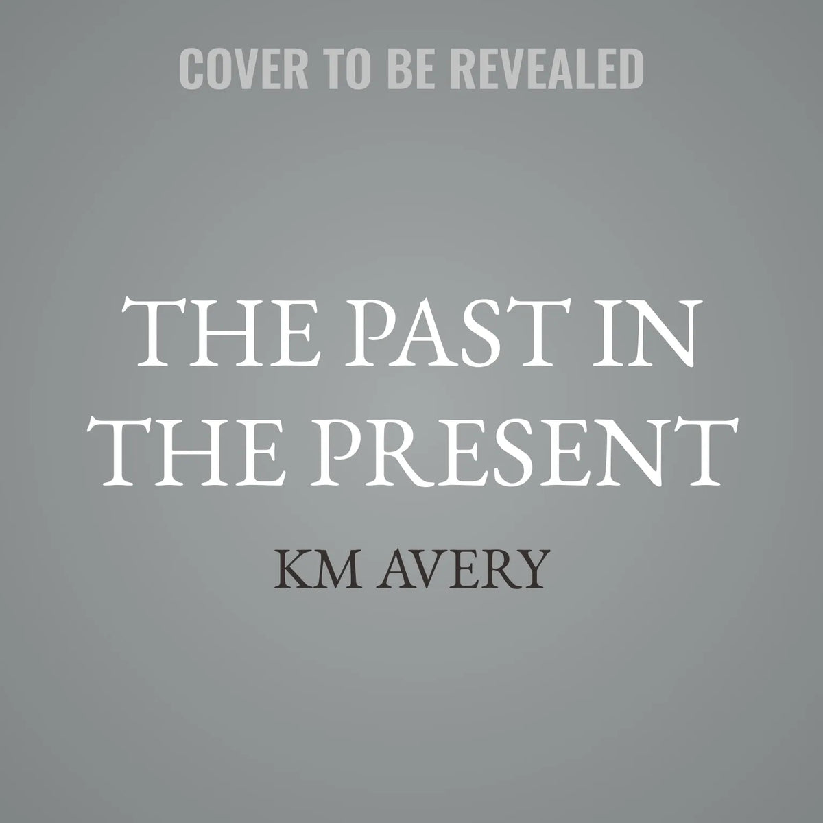 The Past in the Present