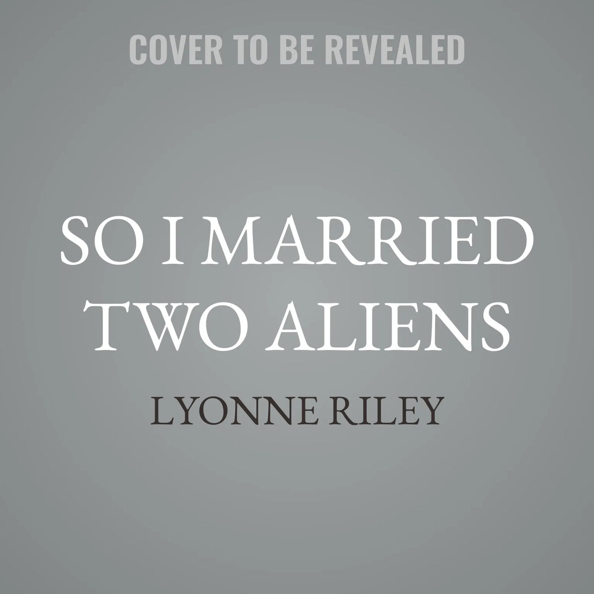So I Married Two Aliens
