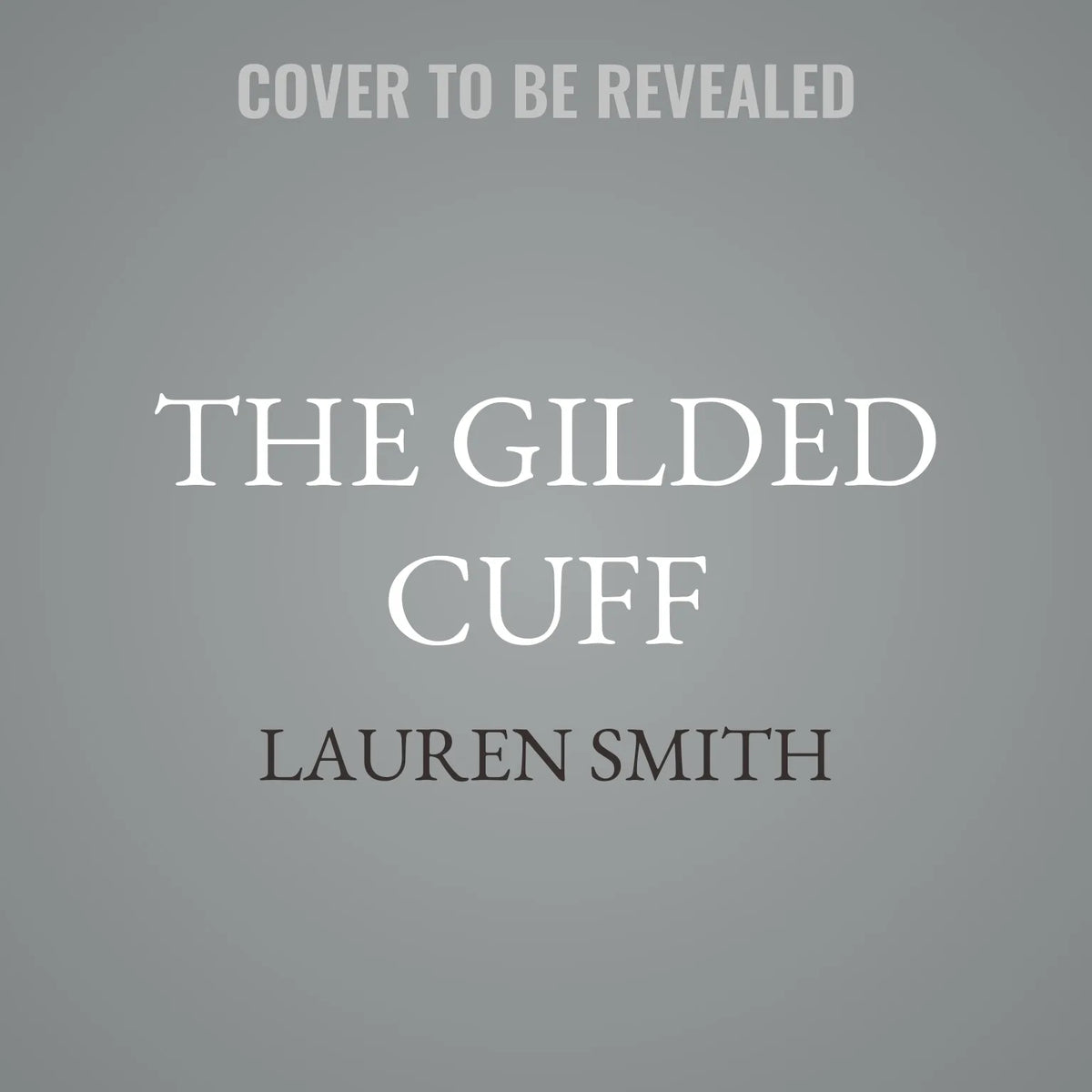 The Gilded Cuff